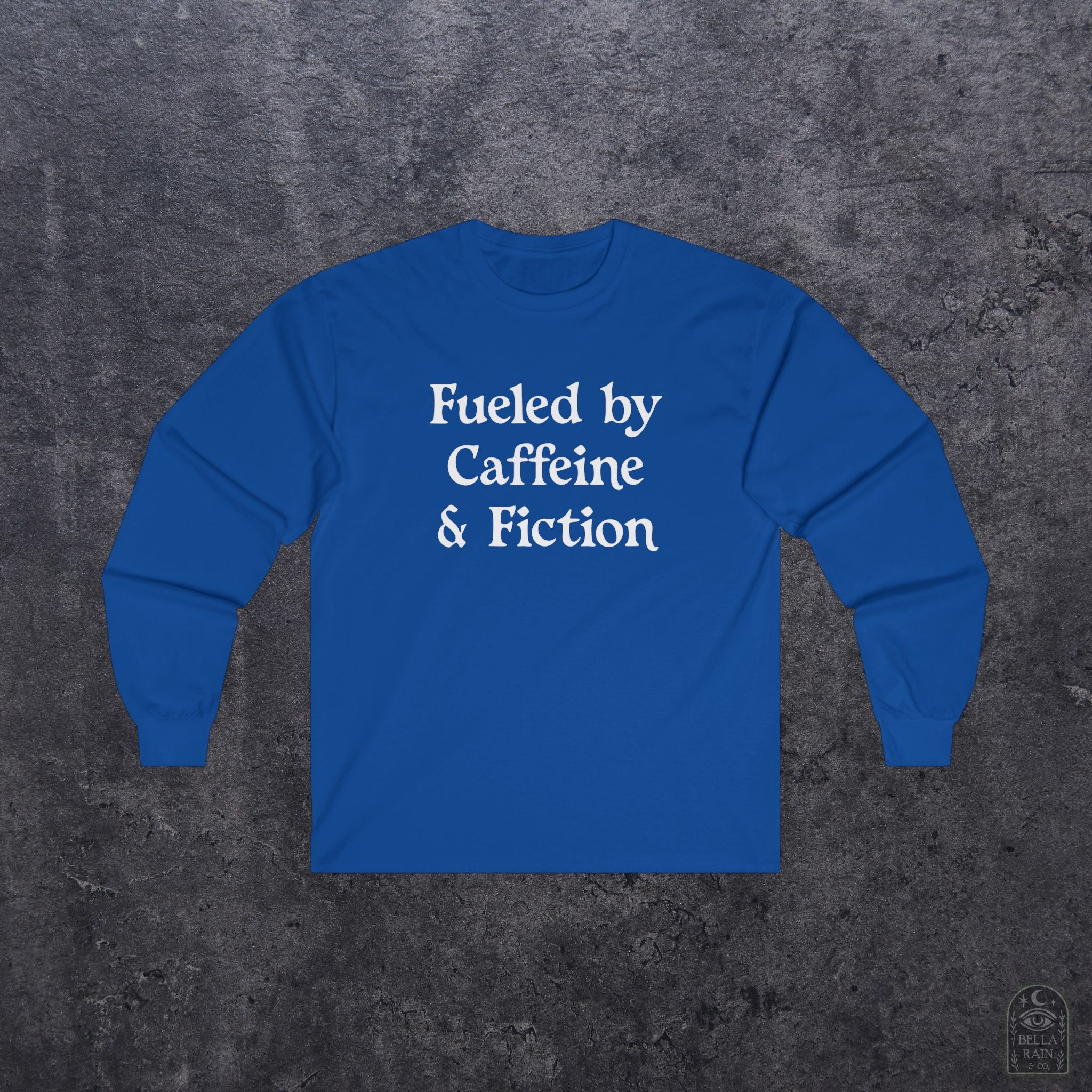Fueled by Caffeine & Fiction Unisex Long Sleeve Tee