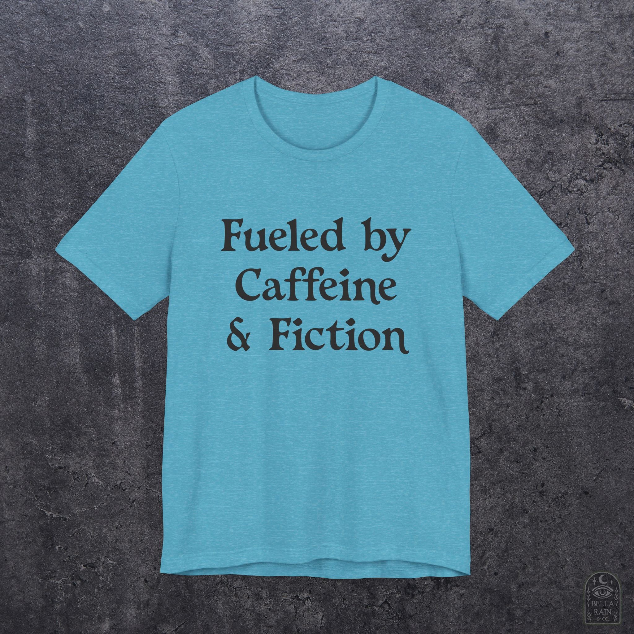 Fueled by Caffeine & Fiction PREMIUM T-Shirt