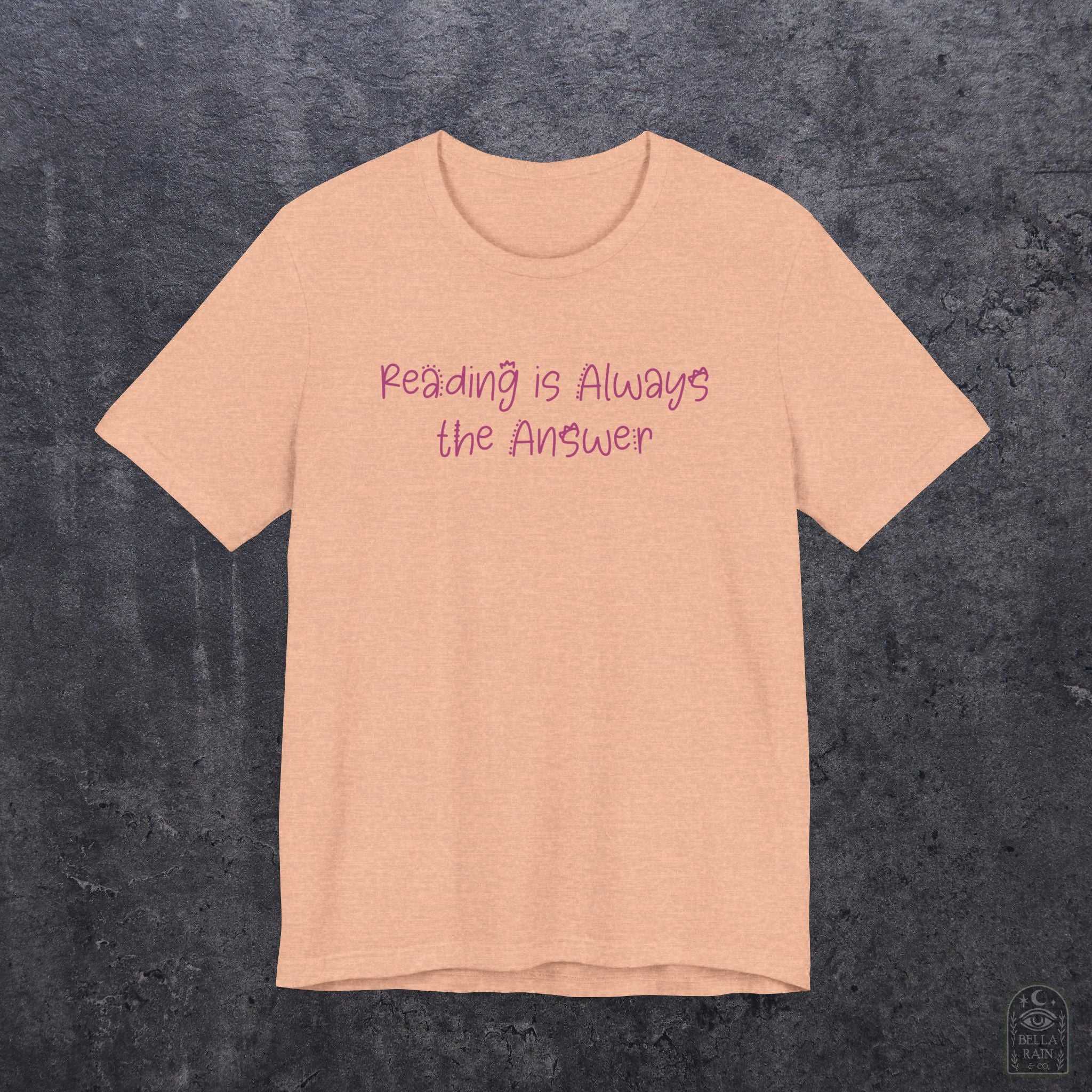 Reading is always the answer  PREMIUM T-Shirt