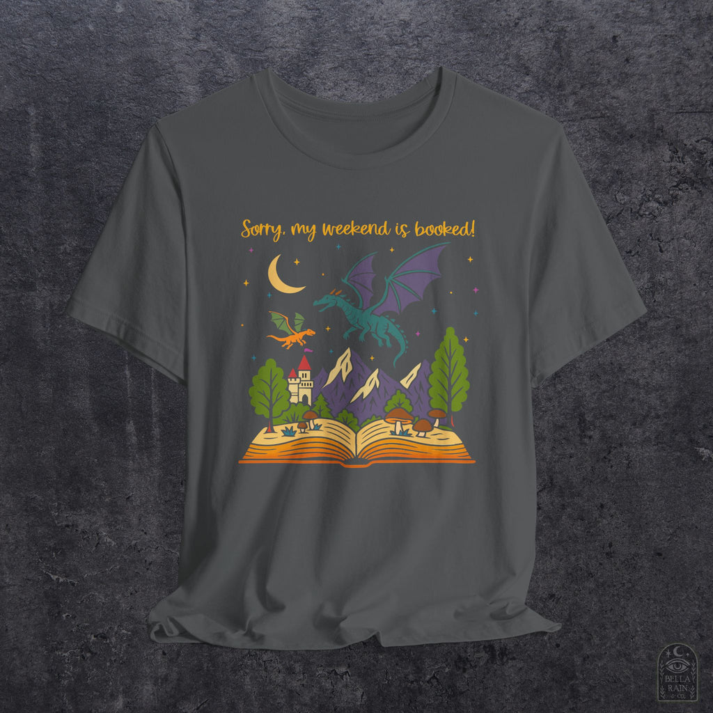 Weekend is Booked PREMIUM T-Shirt