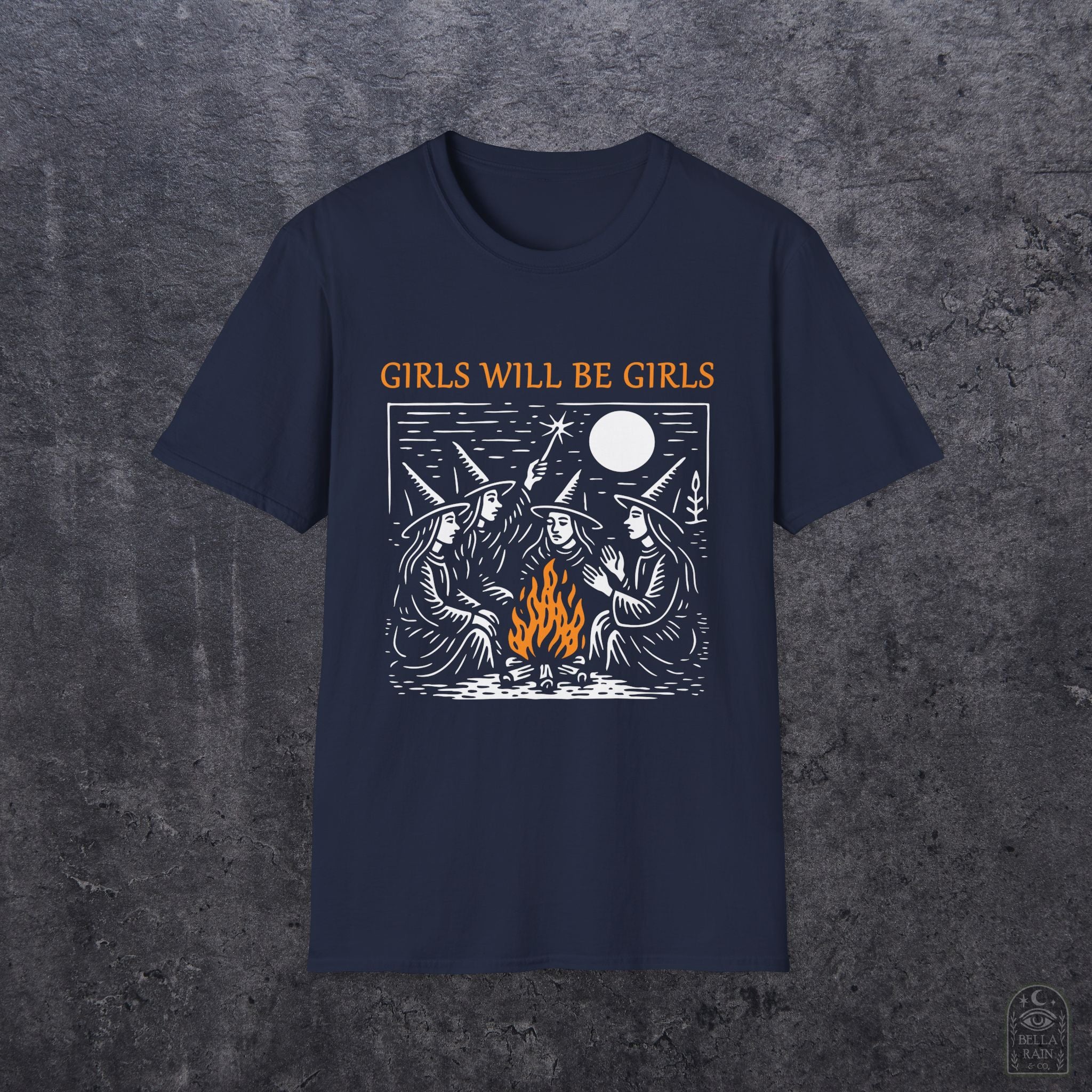 Girls Will Be Girls Unisex Softstyle T-Shirt