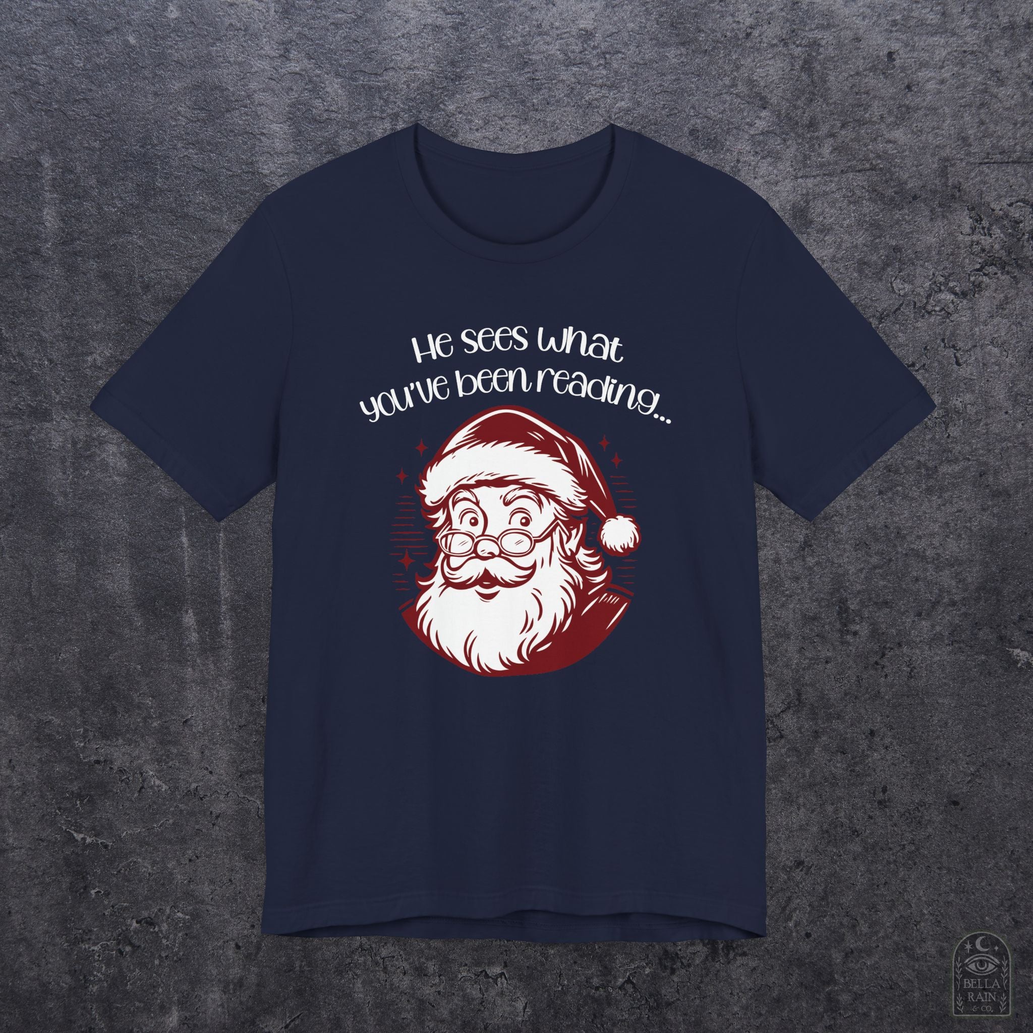 He Sees What You've Been Reading PREMIUM T-Shirt