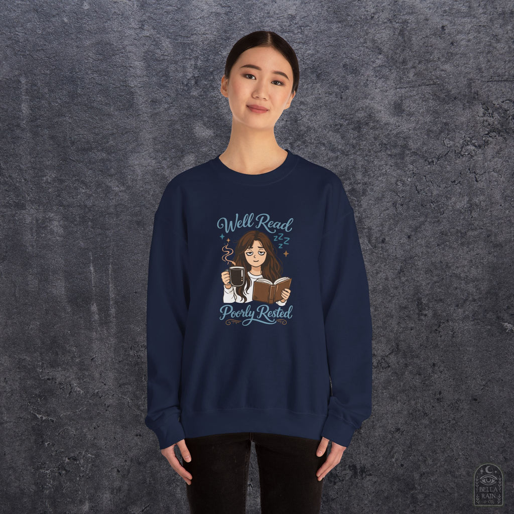 Well Read Poorly Rested Crewneck Sweatshirt