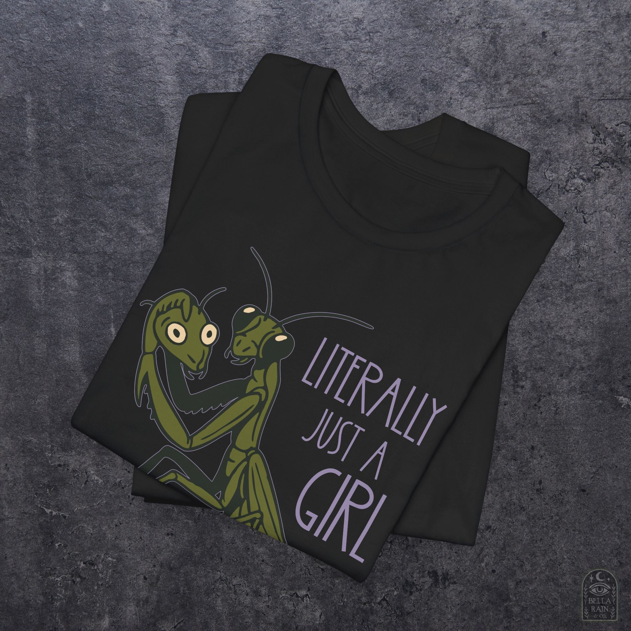 Praying Mantis Just a Girl PREMIUM T-Shirt