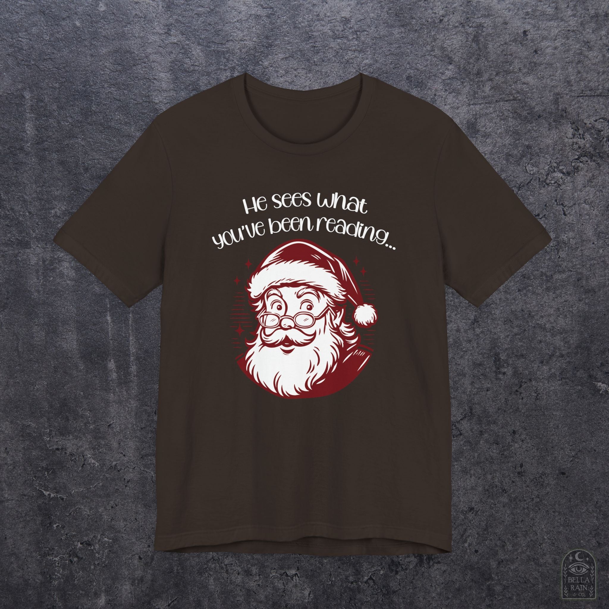 He Sees What You've Been Reading PREMIUM T-Shirt