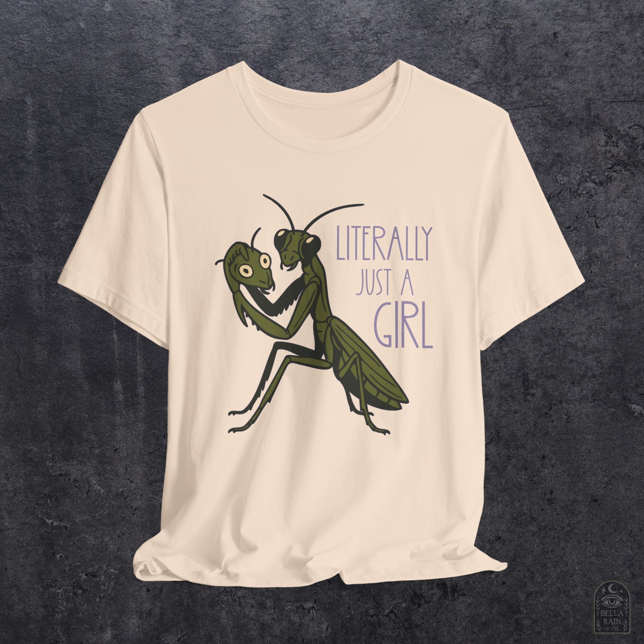 Praying Mantis Just a Girl PREMIUM T-Shirt