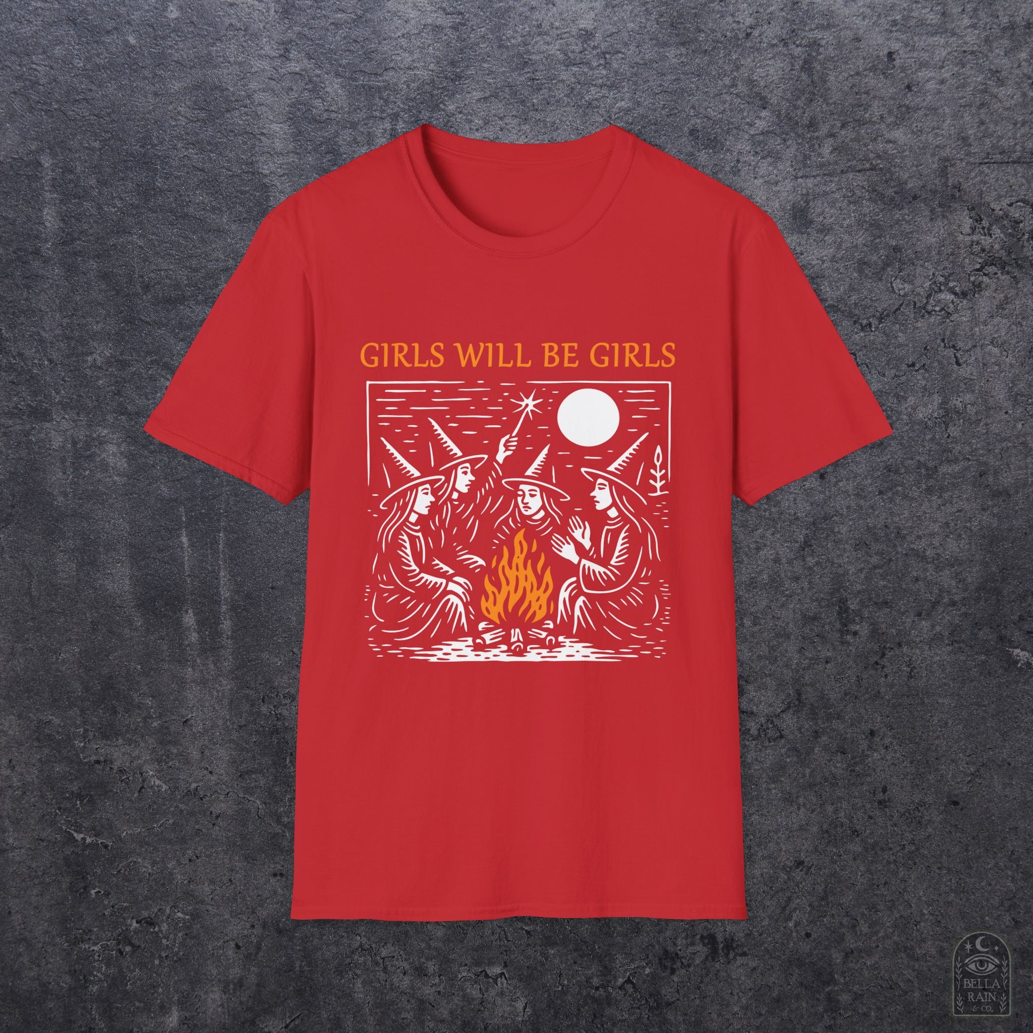 Girls Will Be Girls Unisex Softstyle T-Shirt