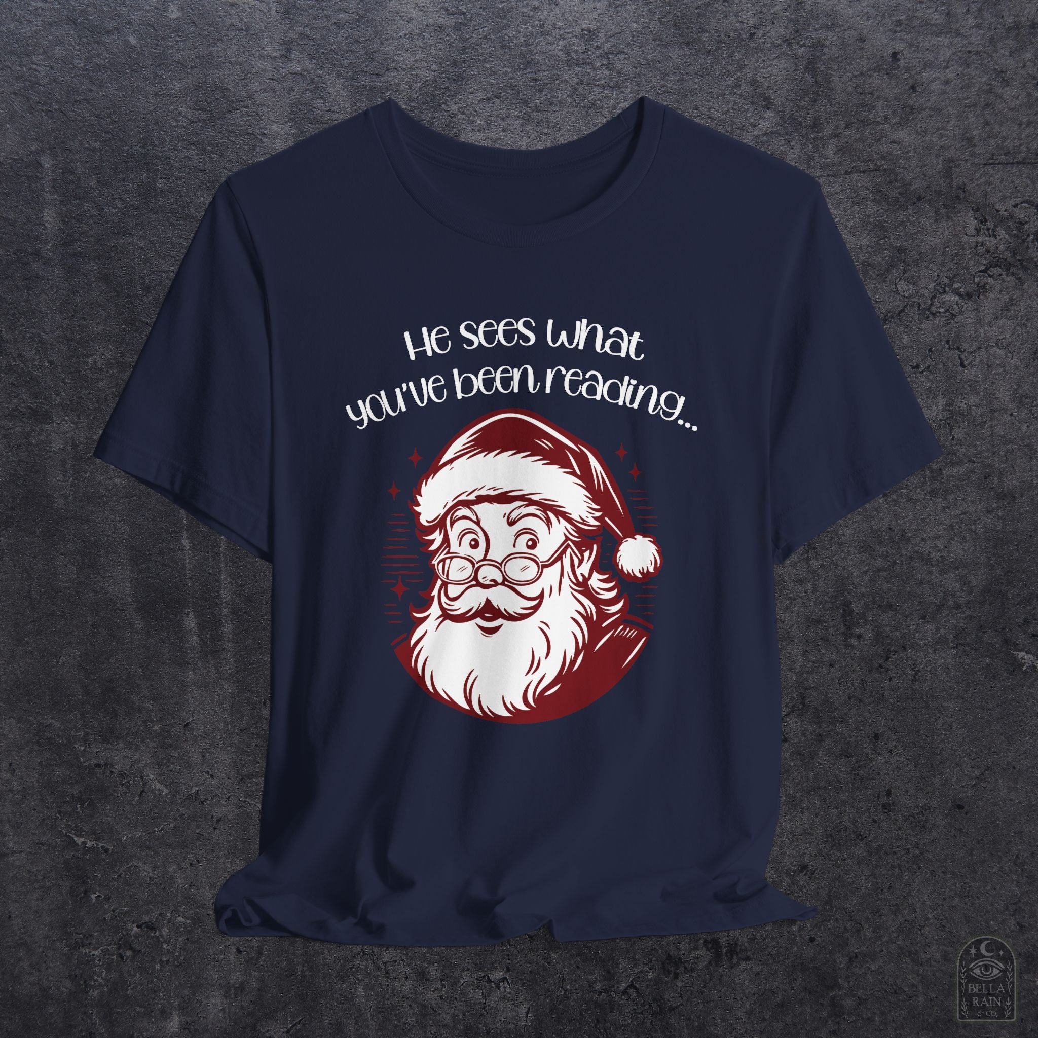 He Sees What You've Been Reading PREMIUM T-Shirt