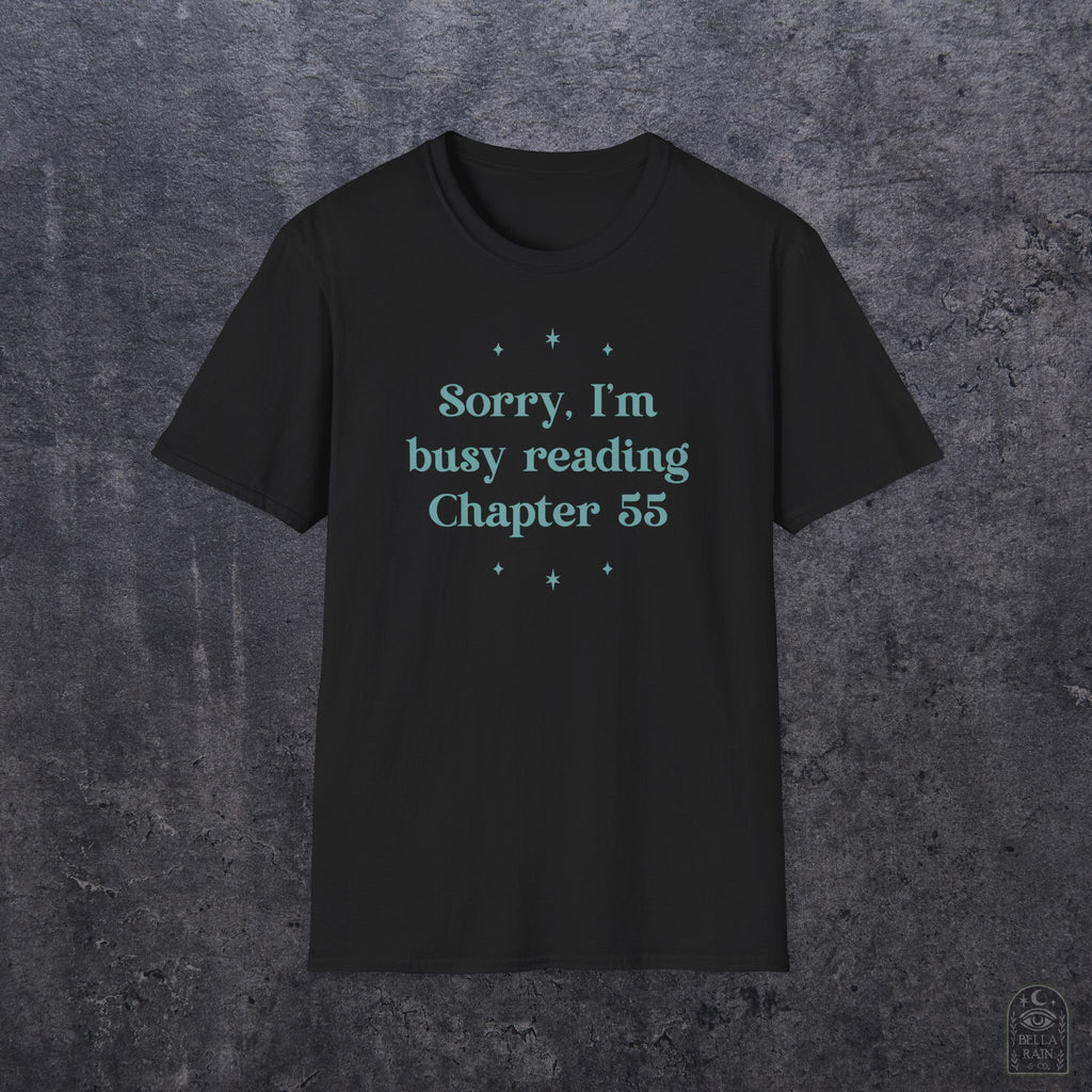 Sorry Busy Reading Ch 55 Unisex Softstyle T-Shirt