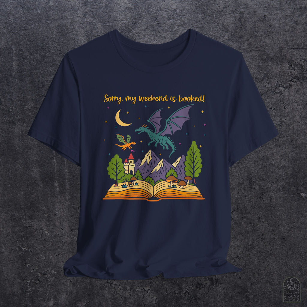 Weekend is Booked PREMIUM T-Shirt