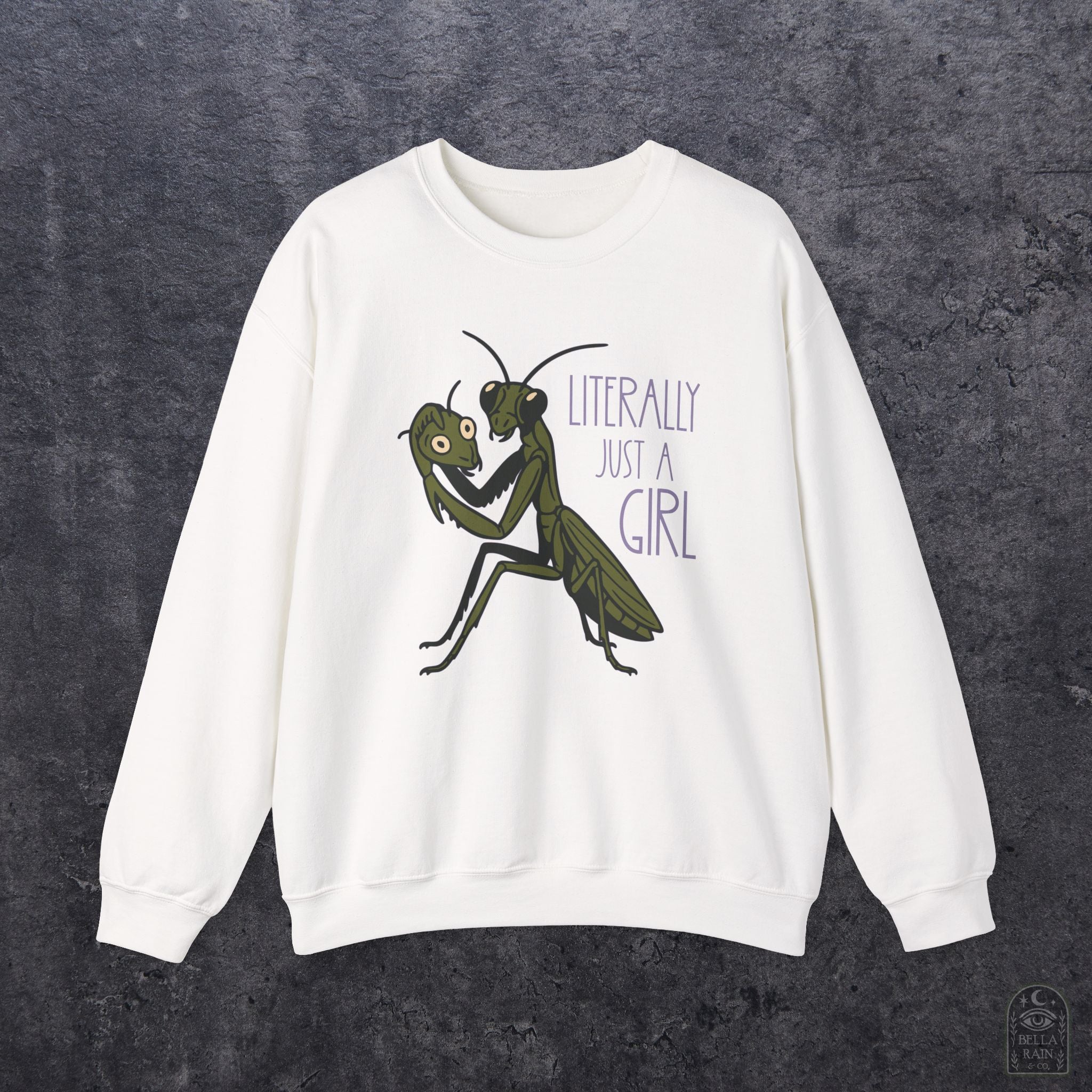 Literally Just a Girl Crewneck Sweatshirt