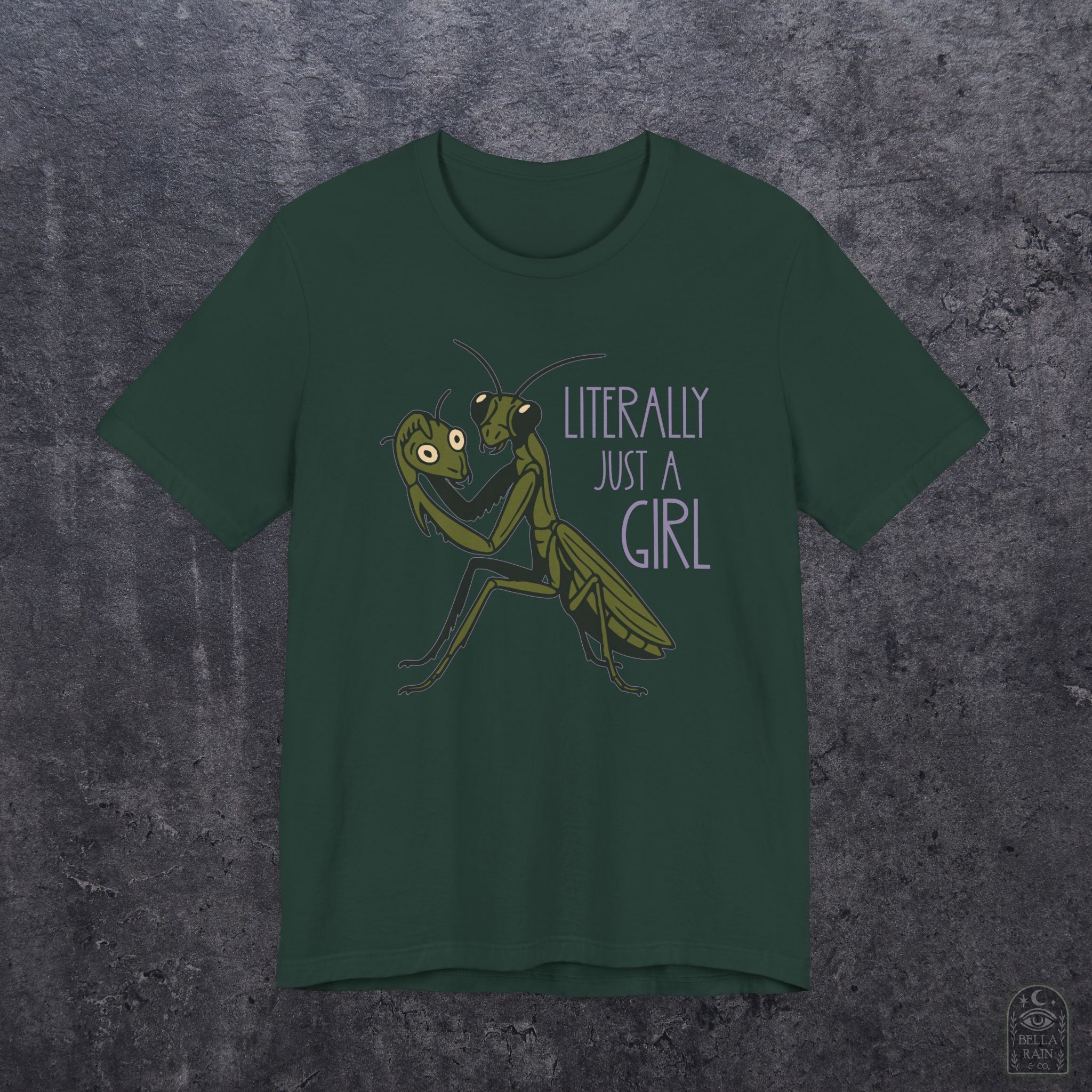 Praying Mantis Just a Girl PREMIUM T-Shirt