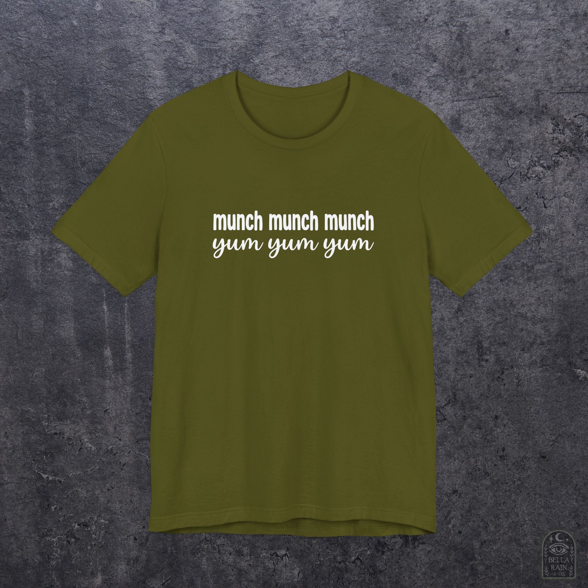 Munch Munch Munch Yum Yum Yum PREMIUM T-Shirt