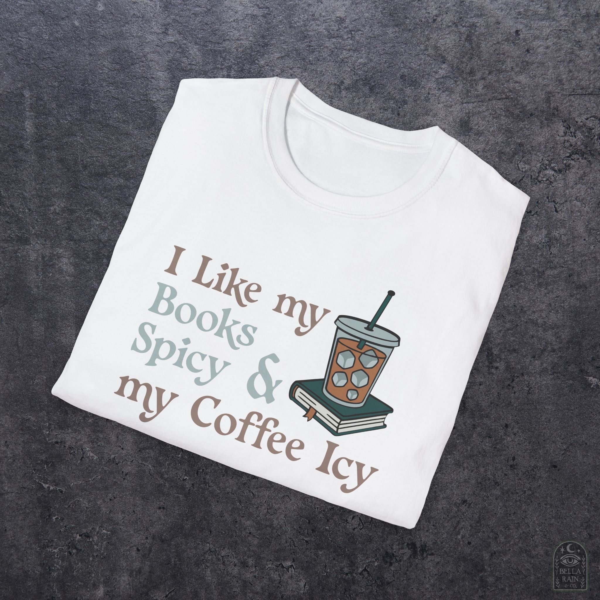 Books Spicy Coffee Icy Unisex Softstyle T-Shirt