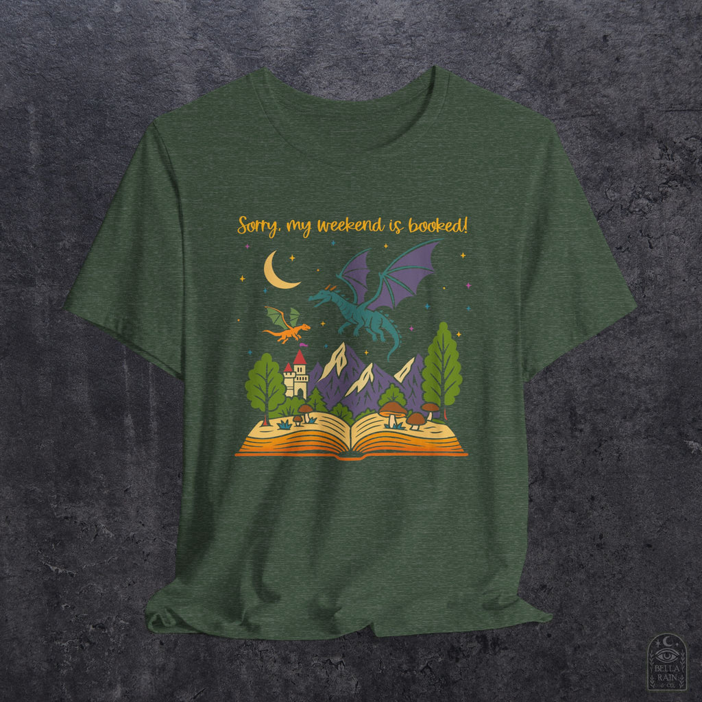 Weekend is Booked PREMIUM T-Shirt