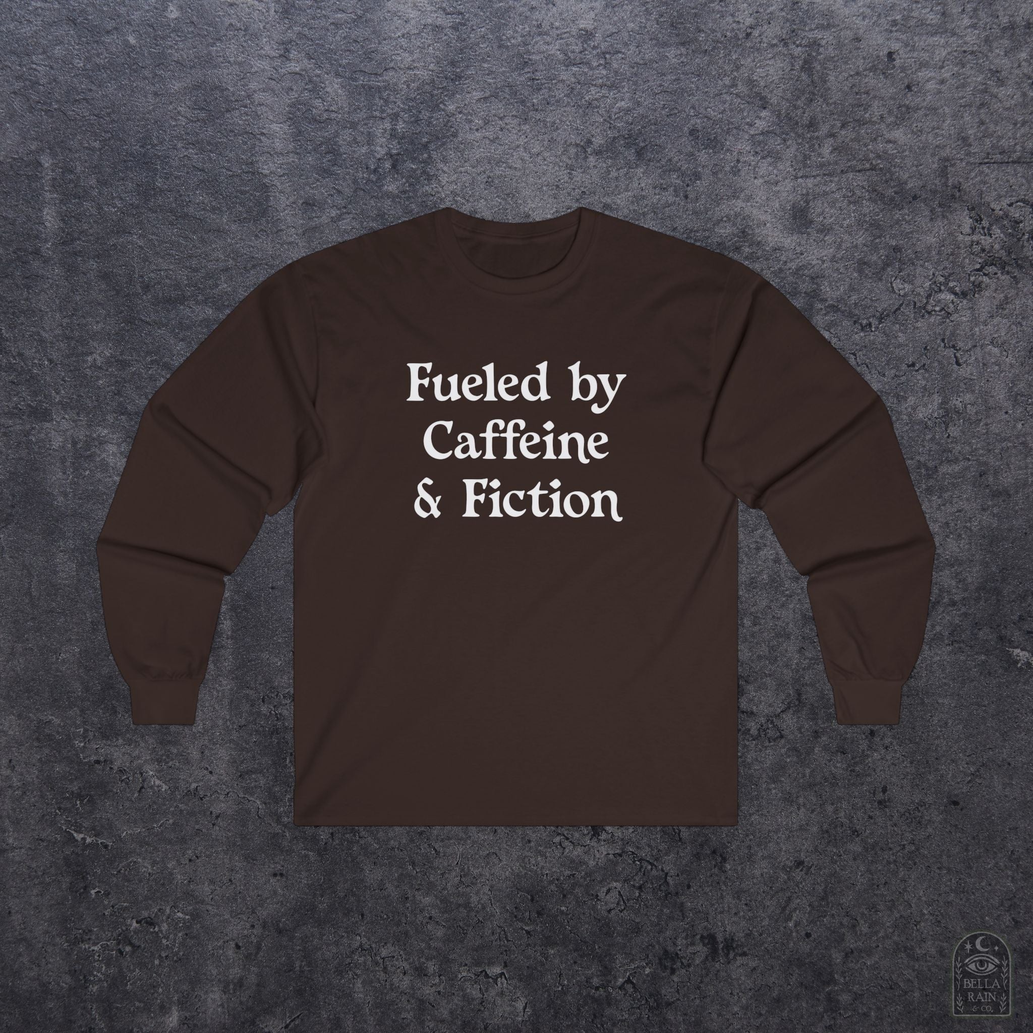 Fueled by Caffeine & Fiction Unisex Long Sleeve Tee