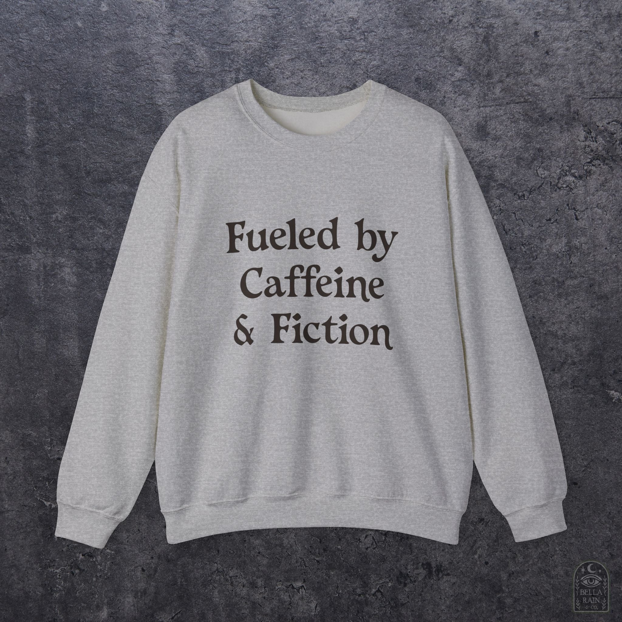 Fueled by Caffeine & Fiction  Crewneck Sweatshirt
