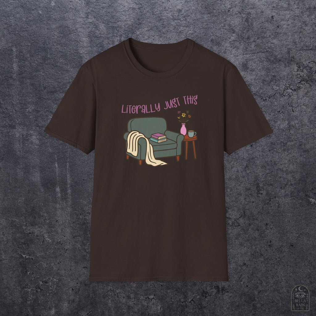 Literally Just This Unisex Softstyle T-Shirt