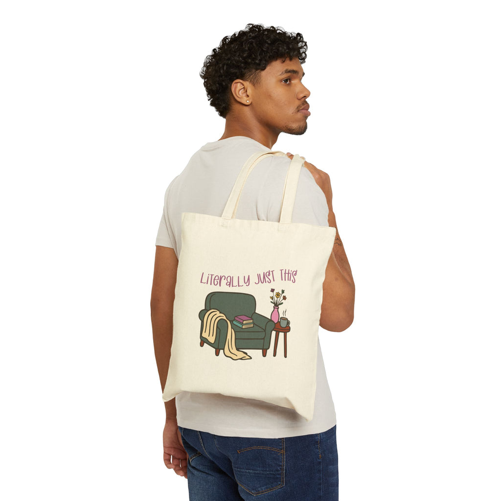 Literally Just This Canvas Tote Bag