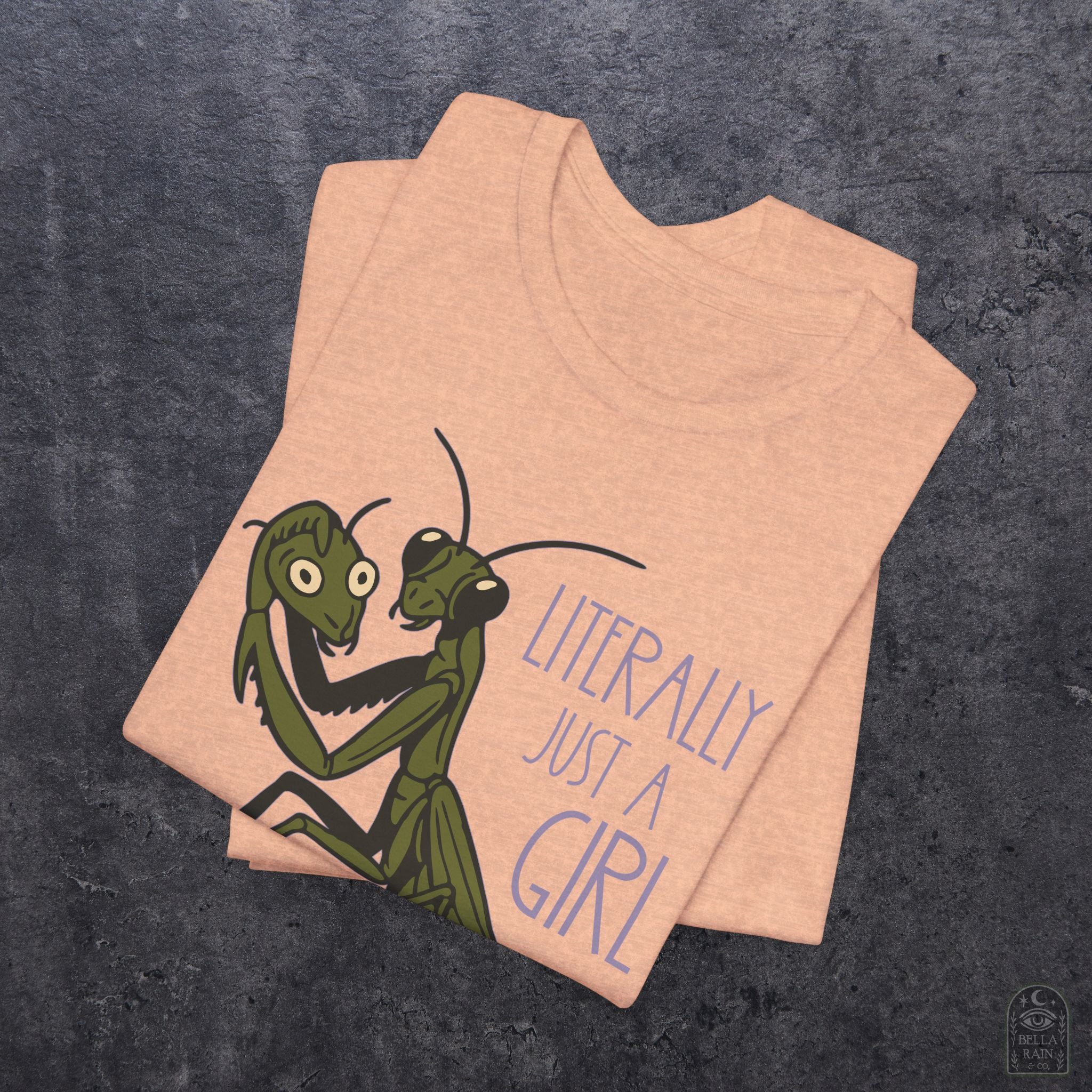 Praying Mantis Just a Girl PREMIUM T-Shirt