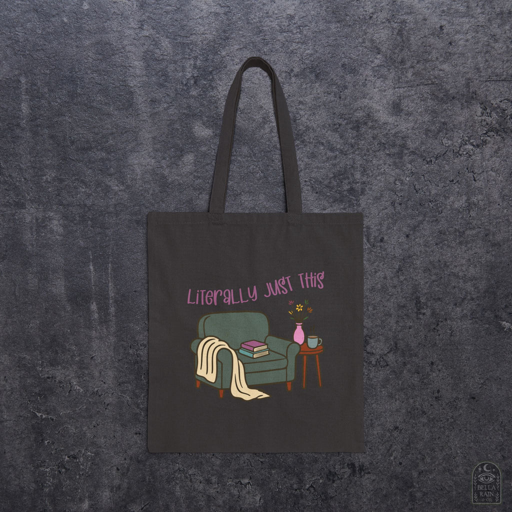 Literally Just This Canvas Tote Bag