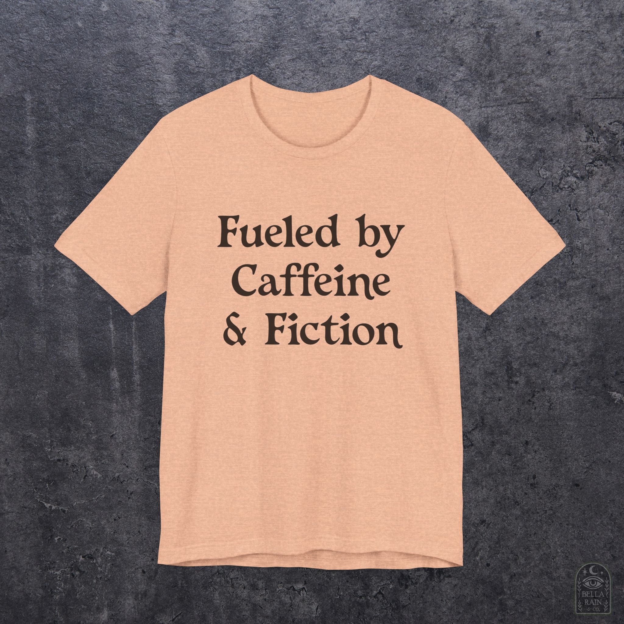 Fueled by Caffeine & Fiction PREMIUM T-Shirt