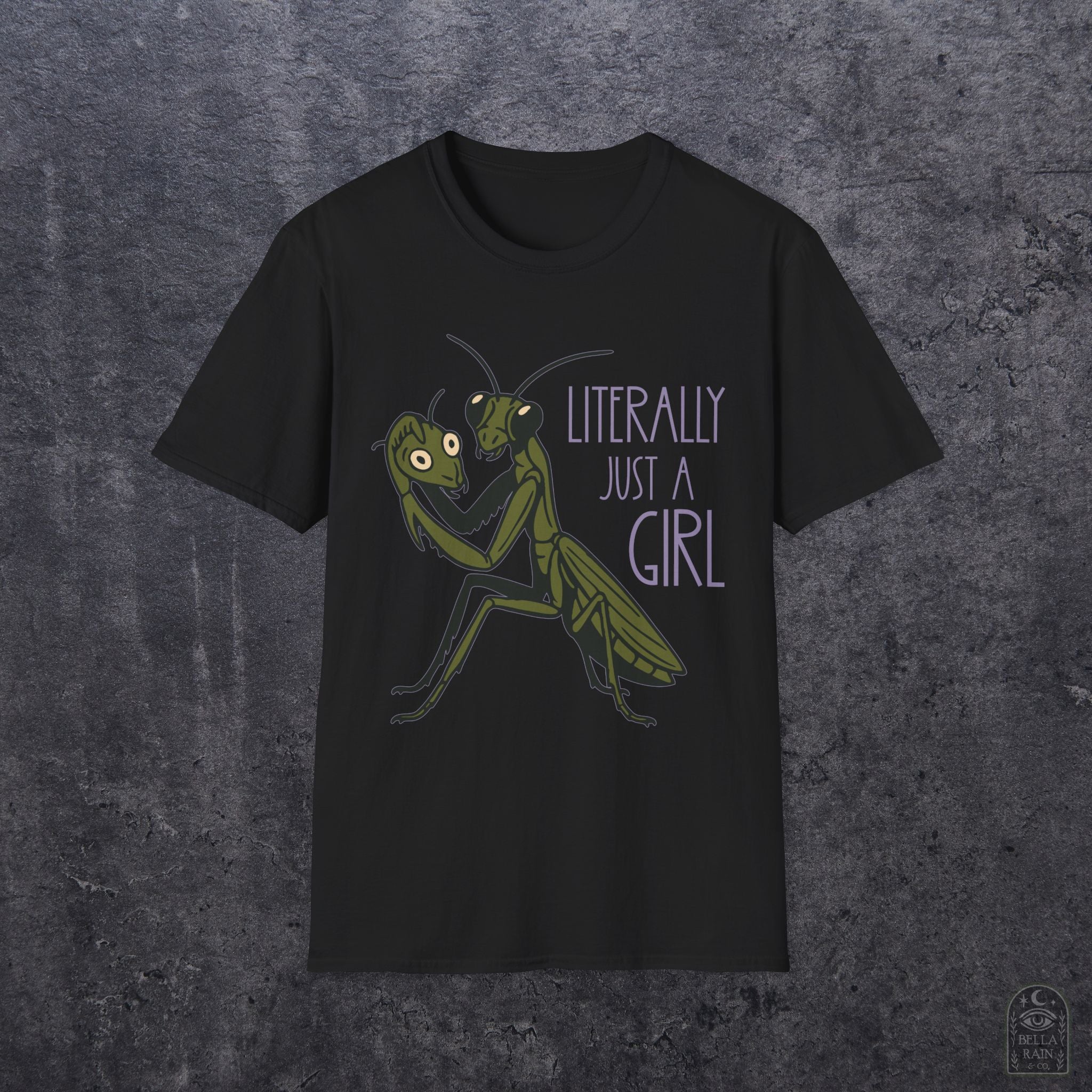 Praying Mantis Just a Girl Unisex Softstyle T-Shirt