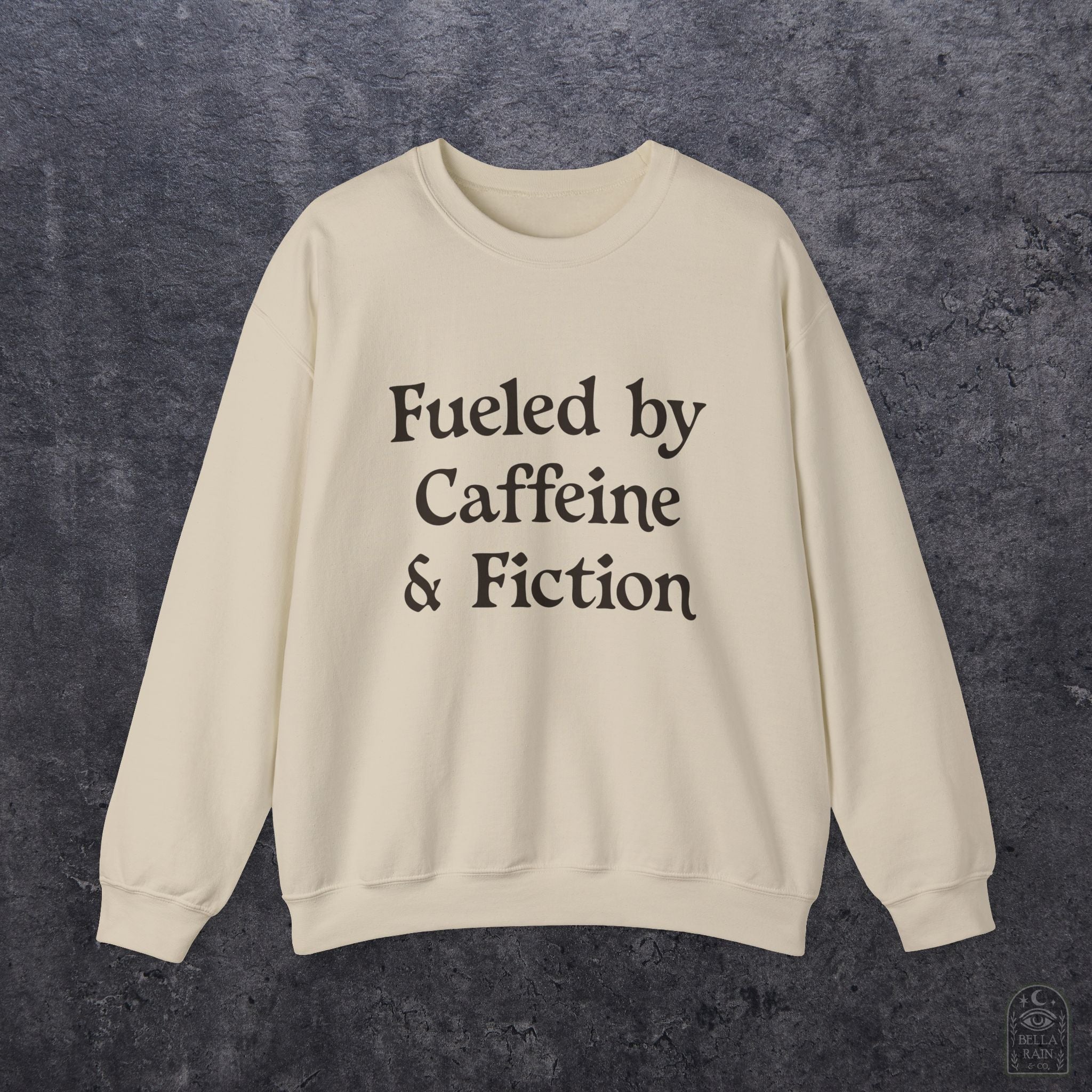Fueled by Caffeine & Fiction  Crewneck Sweatshirt