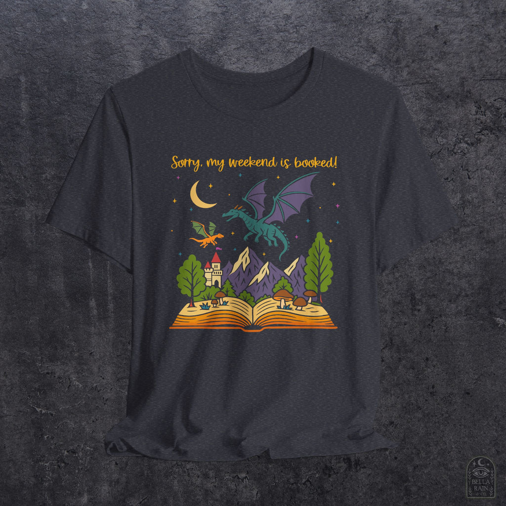 Weekend is Booked PREMIUM T-Shirt