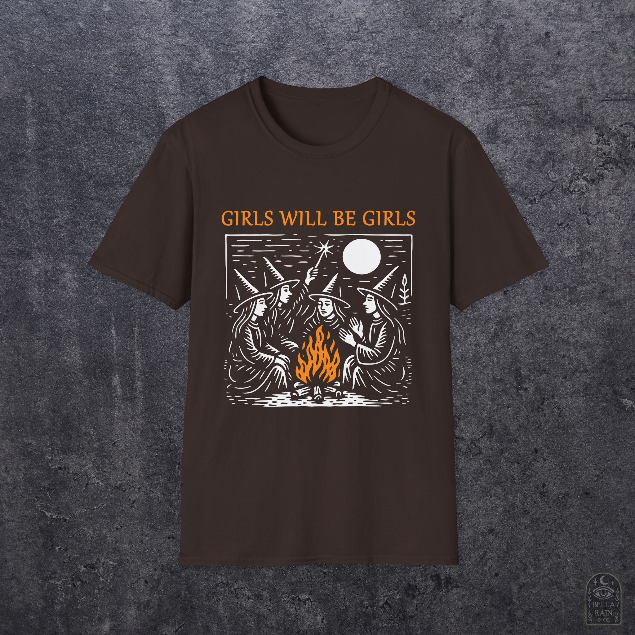 Girls Will Be Girls Unisex Softstyle T-Shirt
