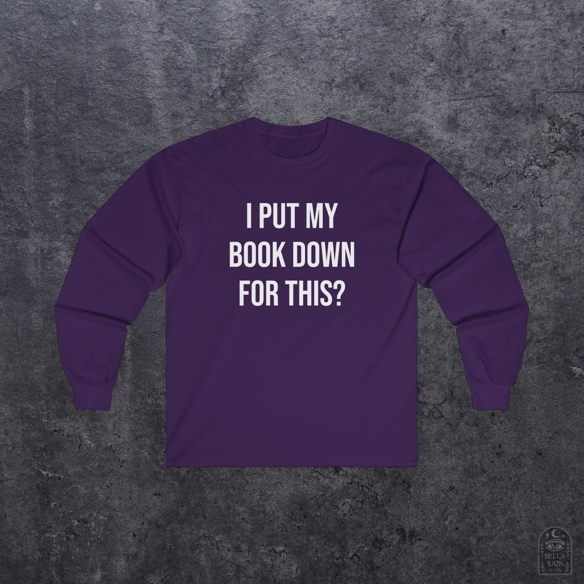 I put my book down for this Long Sleeve Tee