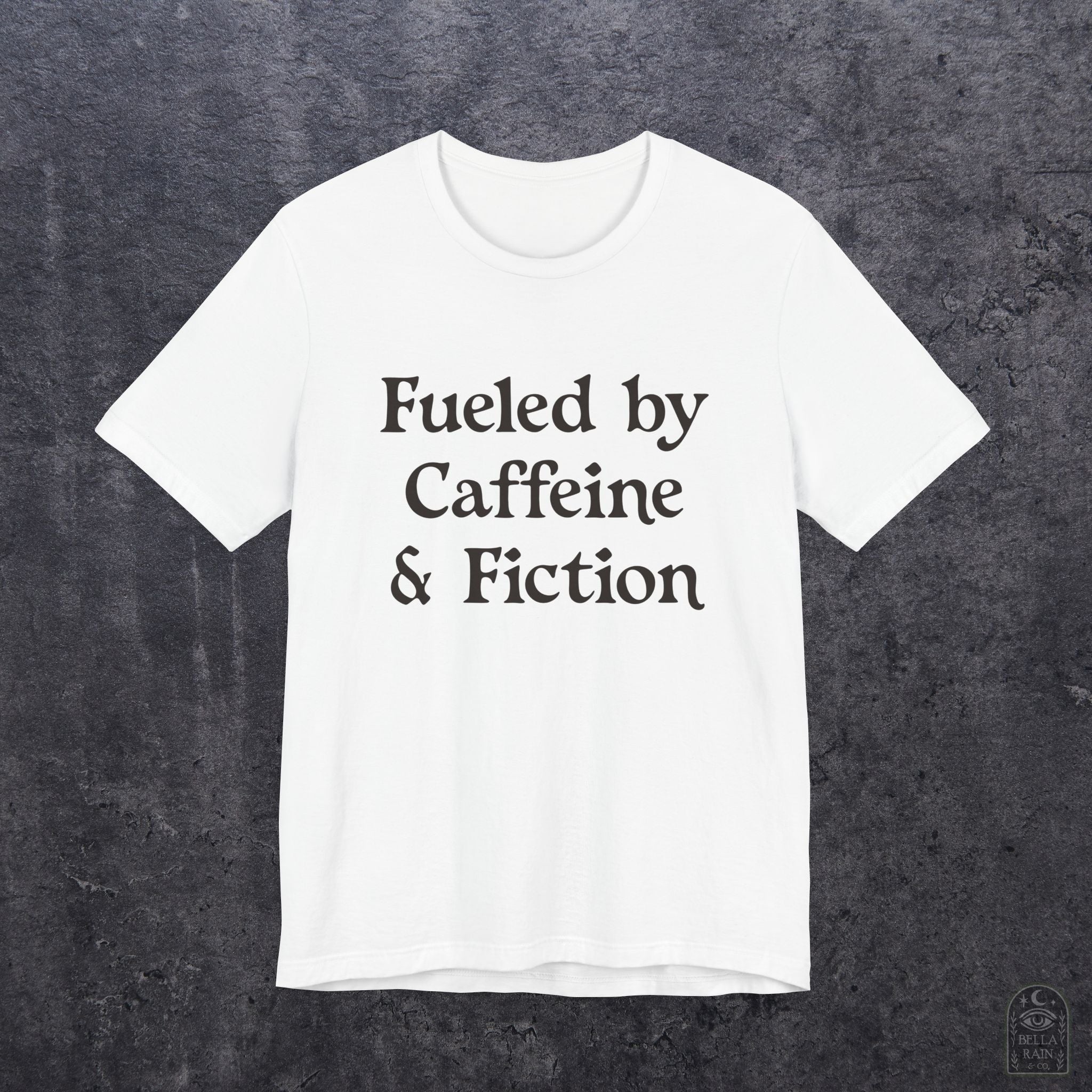 Fueled by Caffeine & Fiction PREMIUM T-Shirt