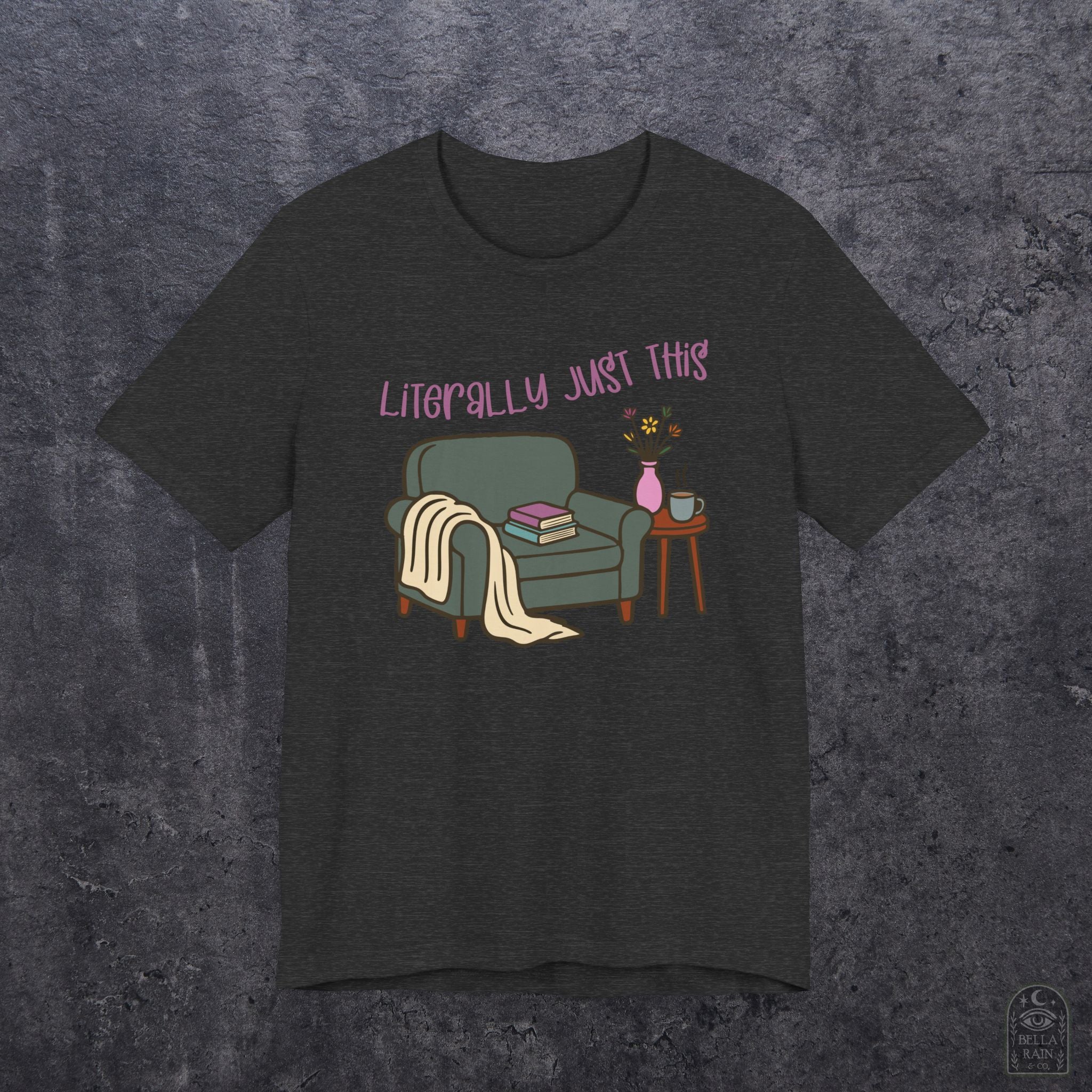 Literally Just This  PREMIUM T-Shirt