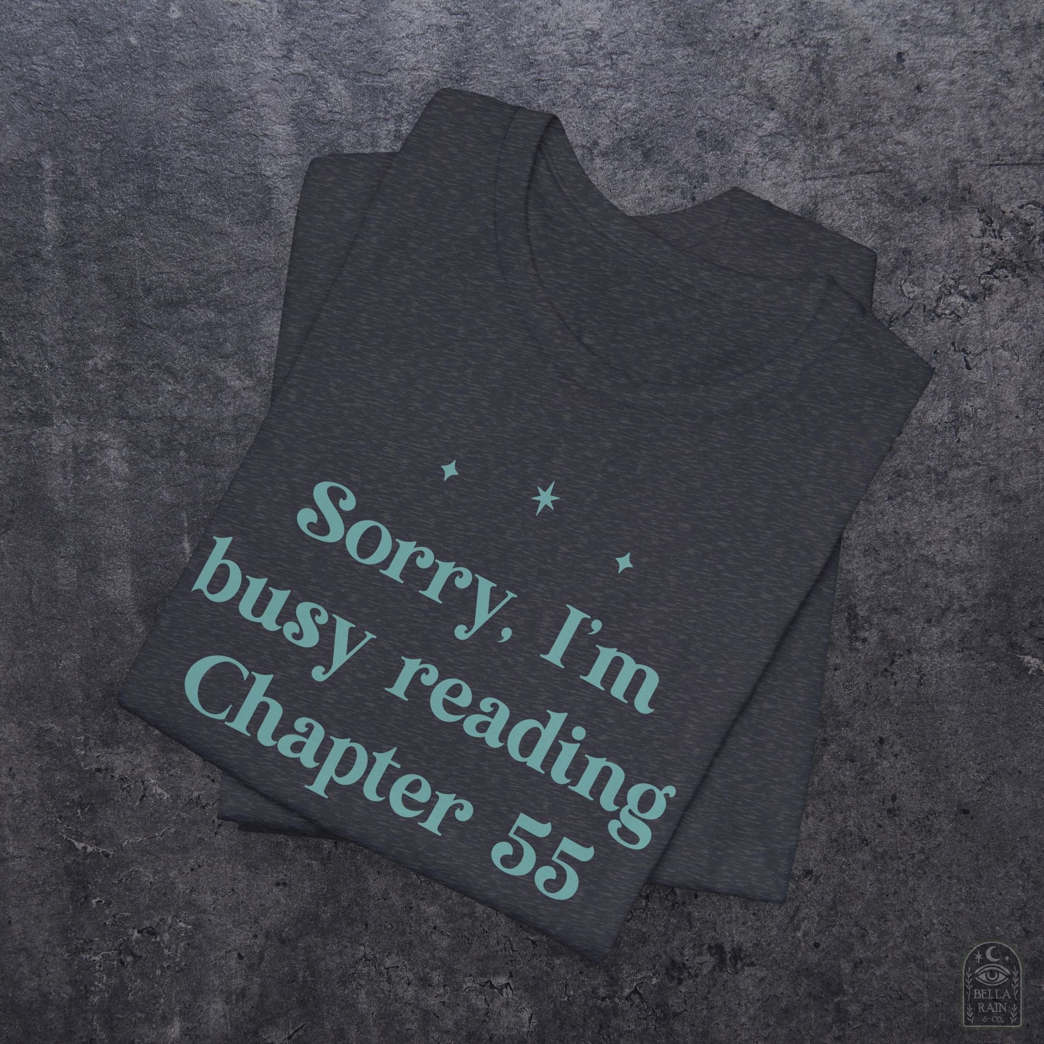 Sorry Busy Reading Ch 55 PREMIUM T-Shirt