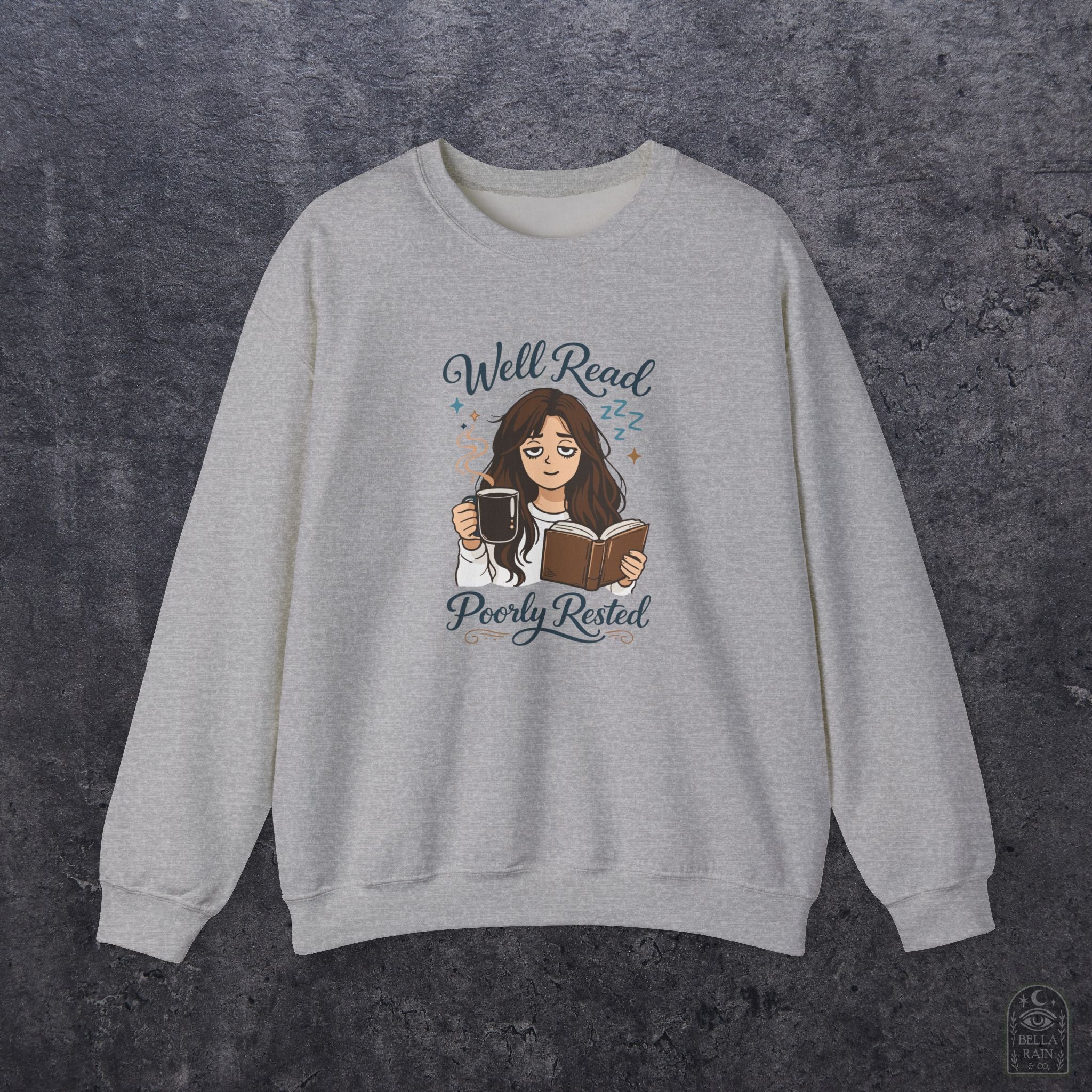 Well Read Poorly Rested Crewneck Sweatshirt