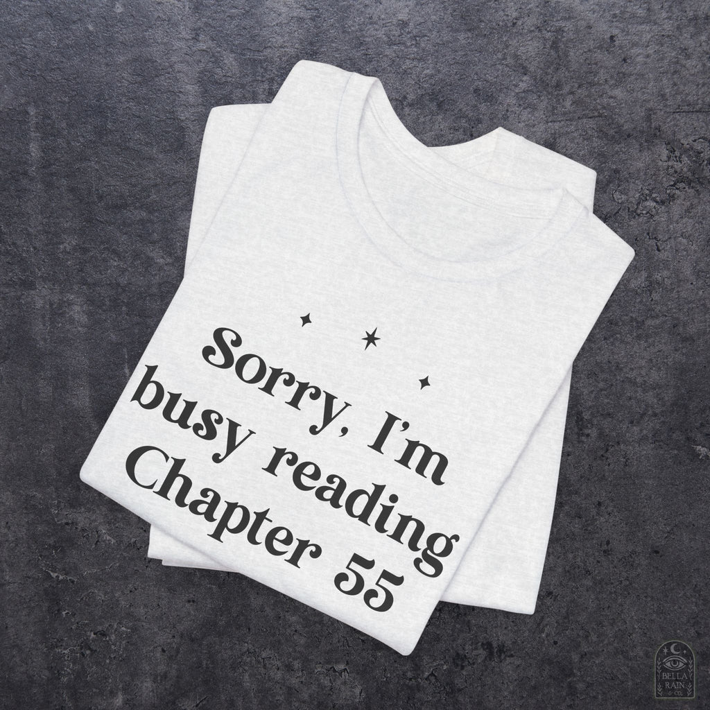 Sorry Busy Reading Ch 55 PREMIUM T-Shirt