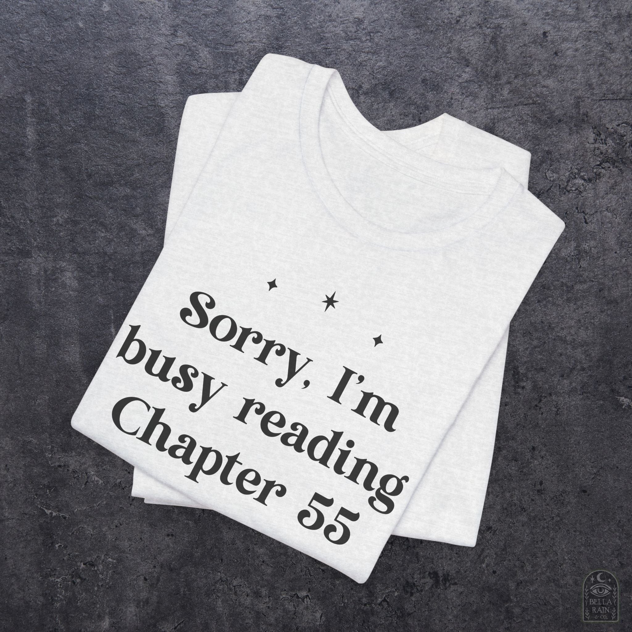 Sorry Busy Reading Ch 55 PREMIUM T-Shirt