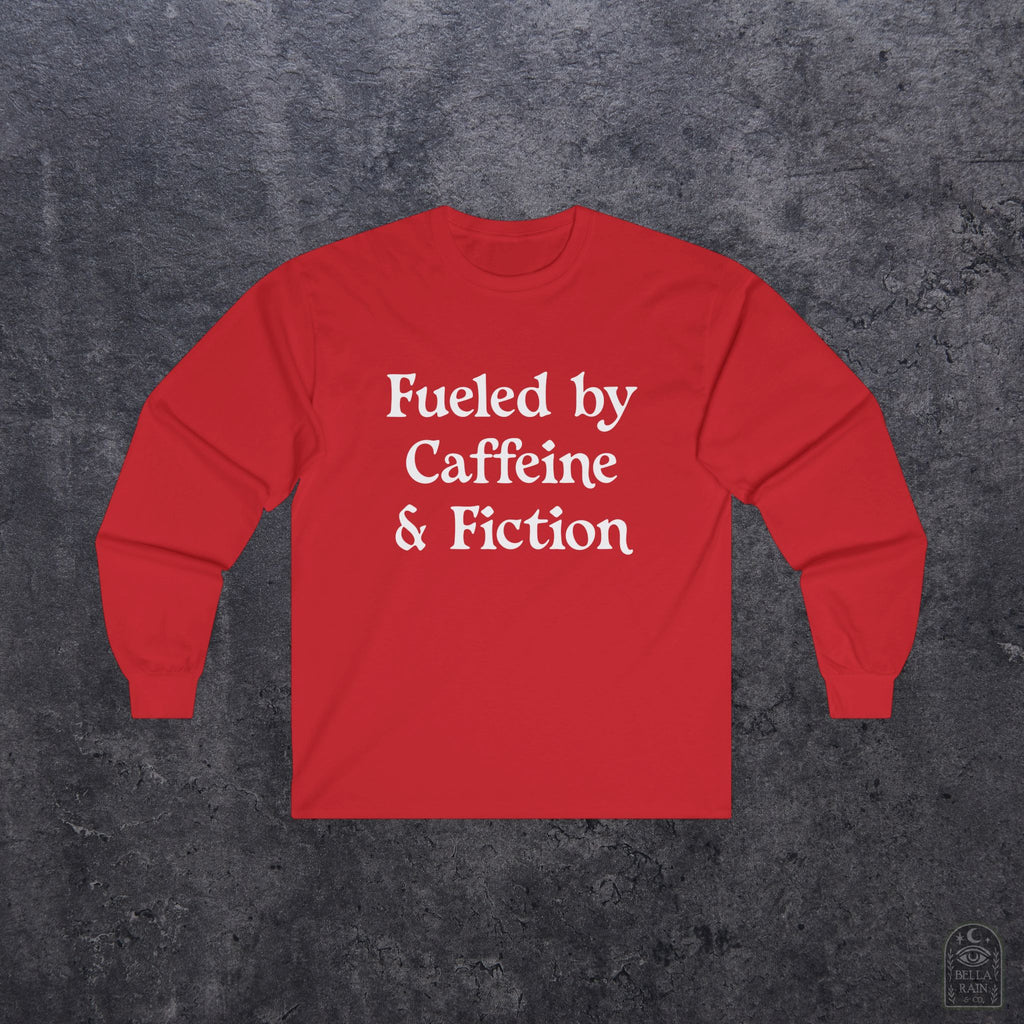Fueled by Caffeine & Fiction Unisex Long Sleeve Tee