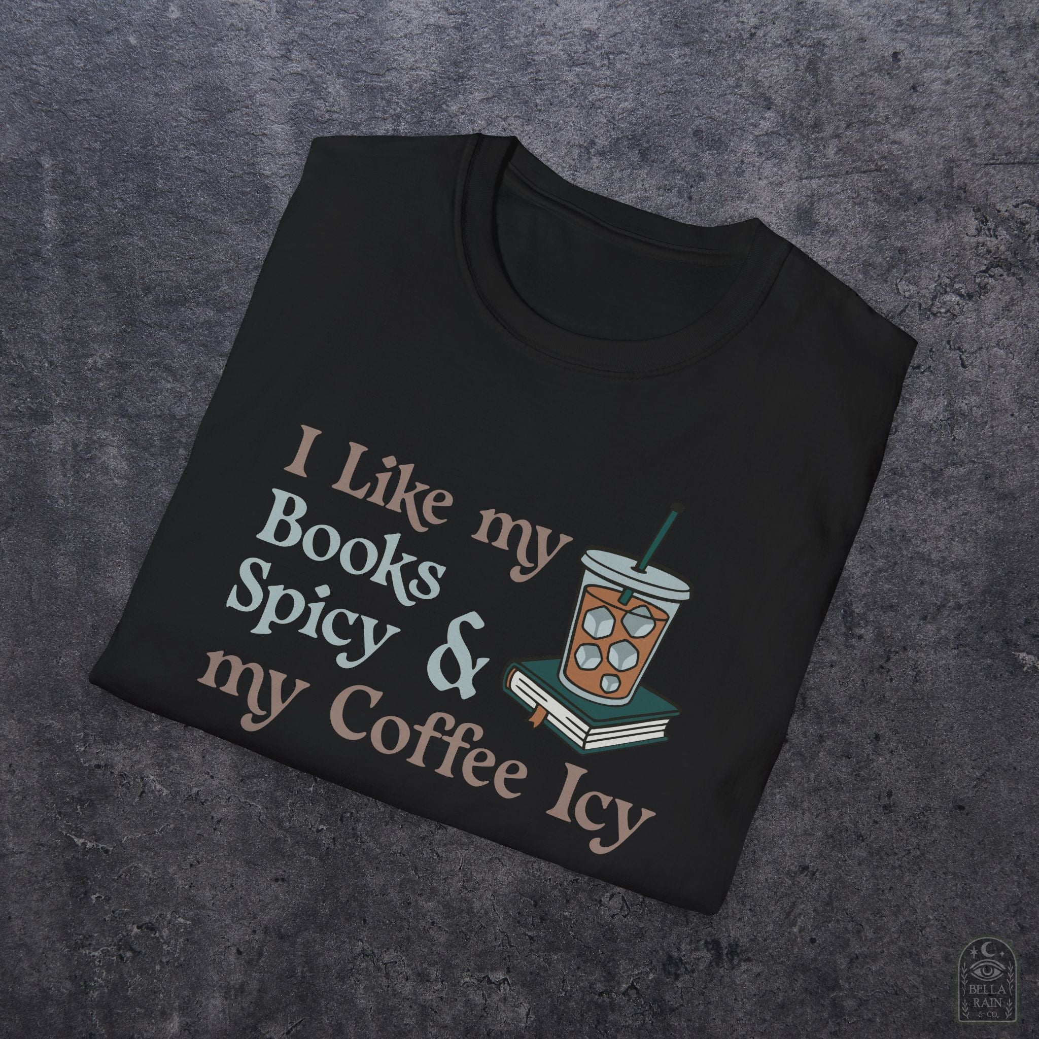 Books Spicy Coffee Icy Unisex Softstyle T-Shirt