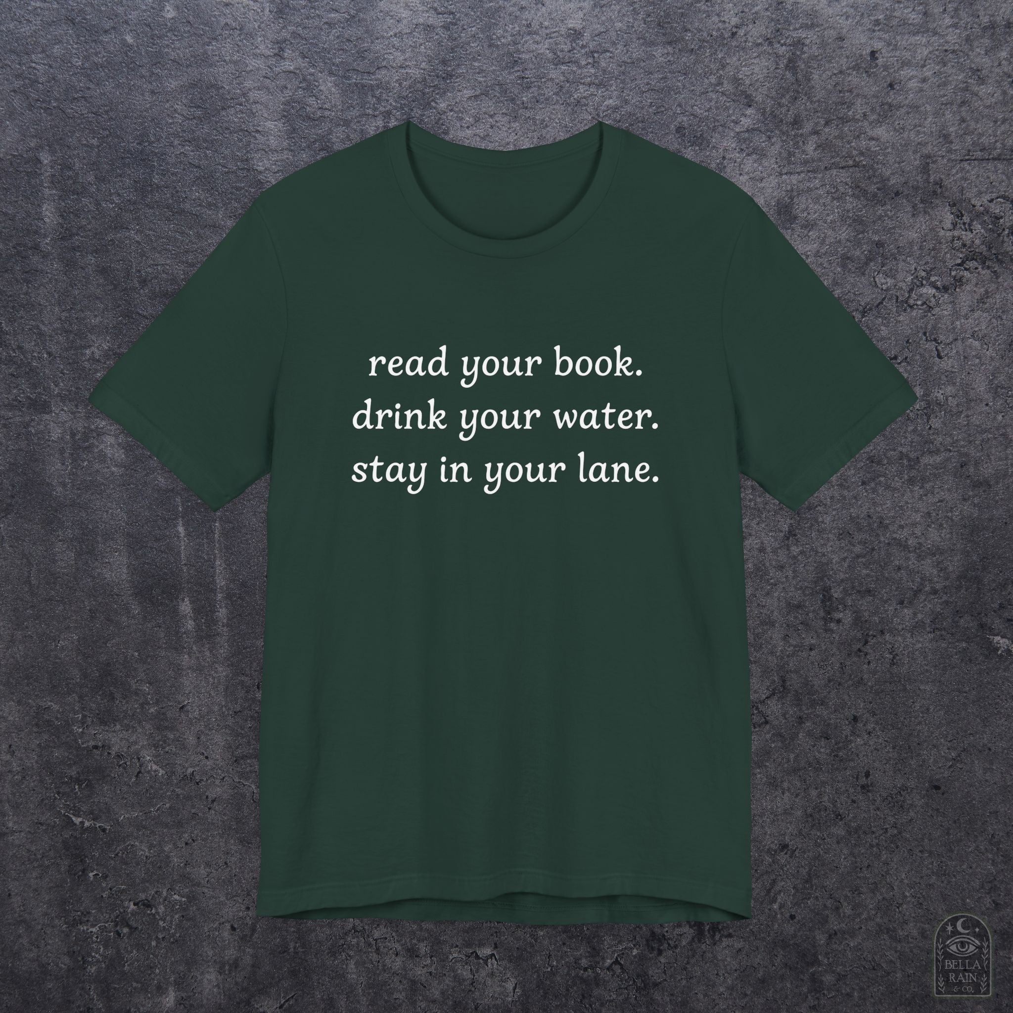 Read Your Book Drink Your Water PREMIUM T-Shirt