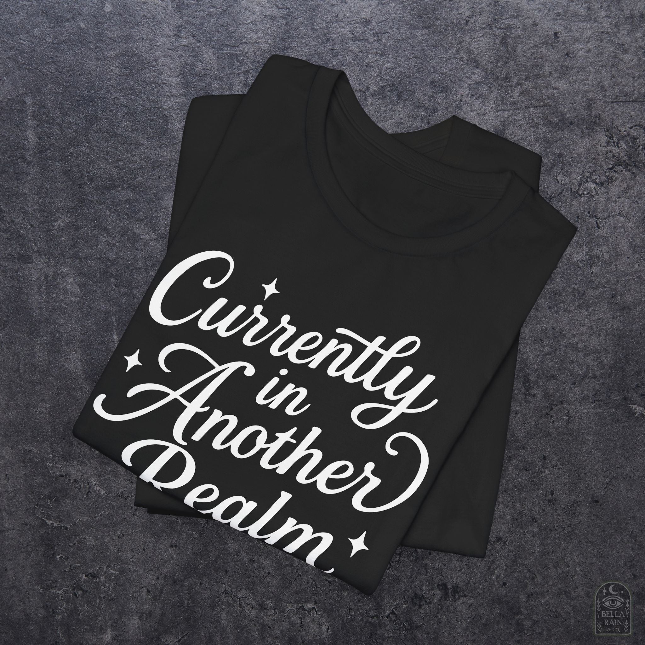 Currently in Another Realm PREMIUM T-Shirt