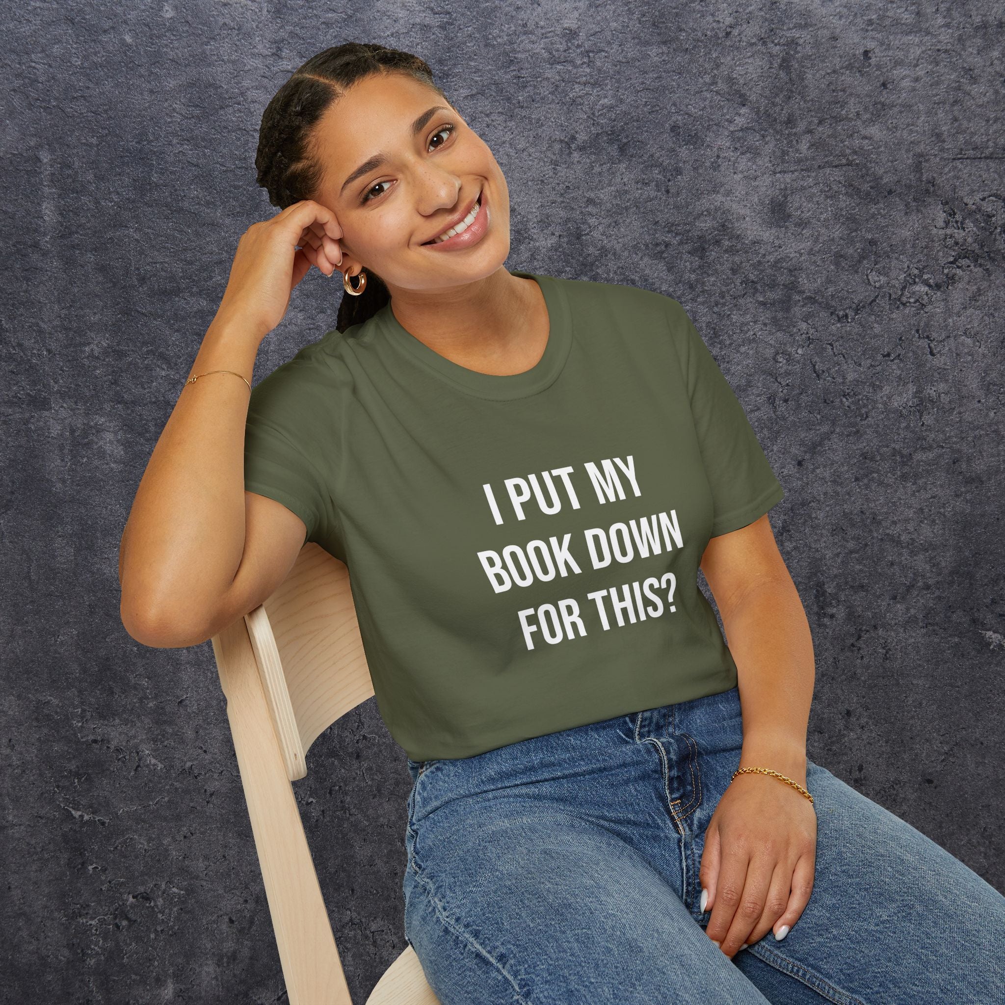 I Put My Book Down Unisex Softstyle T-Shirt