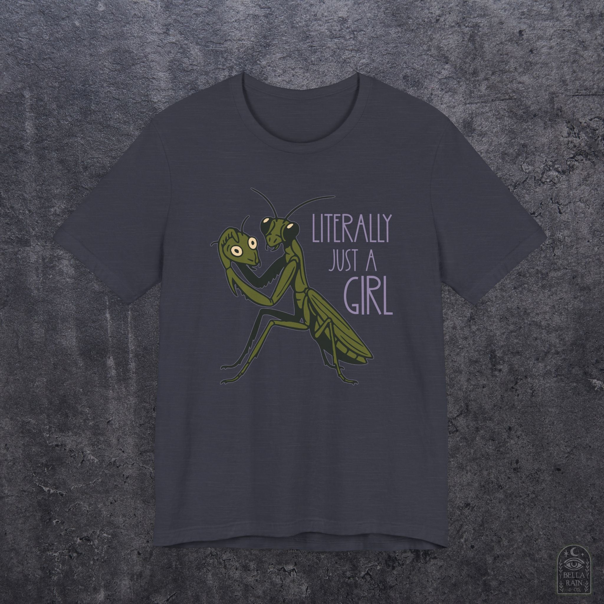 Praying Mantis Just a Girl PREMIUM T-Shirt