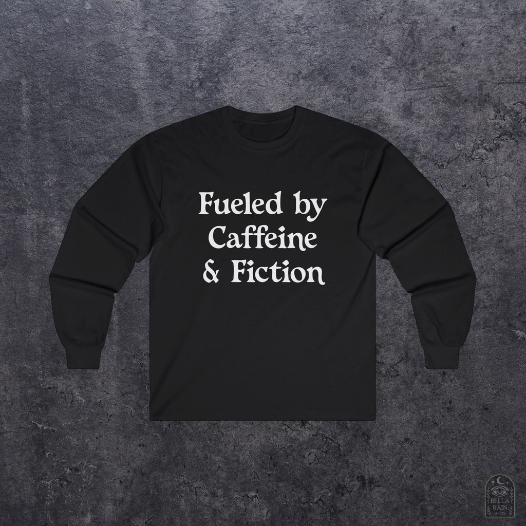 Fueled by Caffeine & Fiction Unisex Long Sleeve Tee