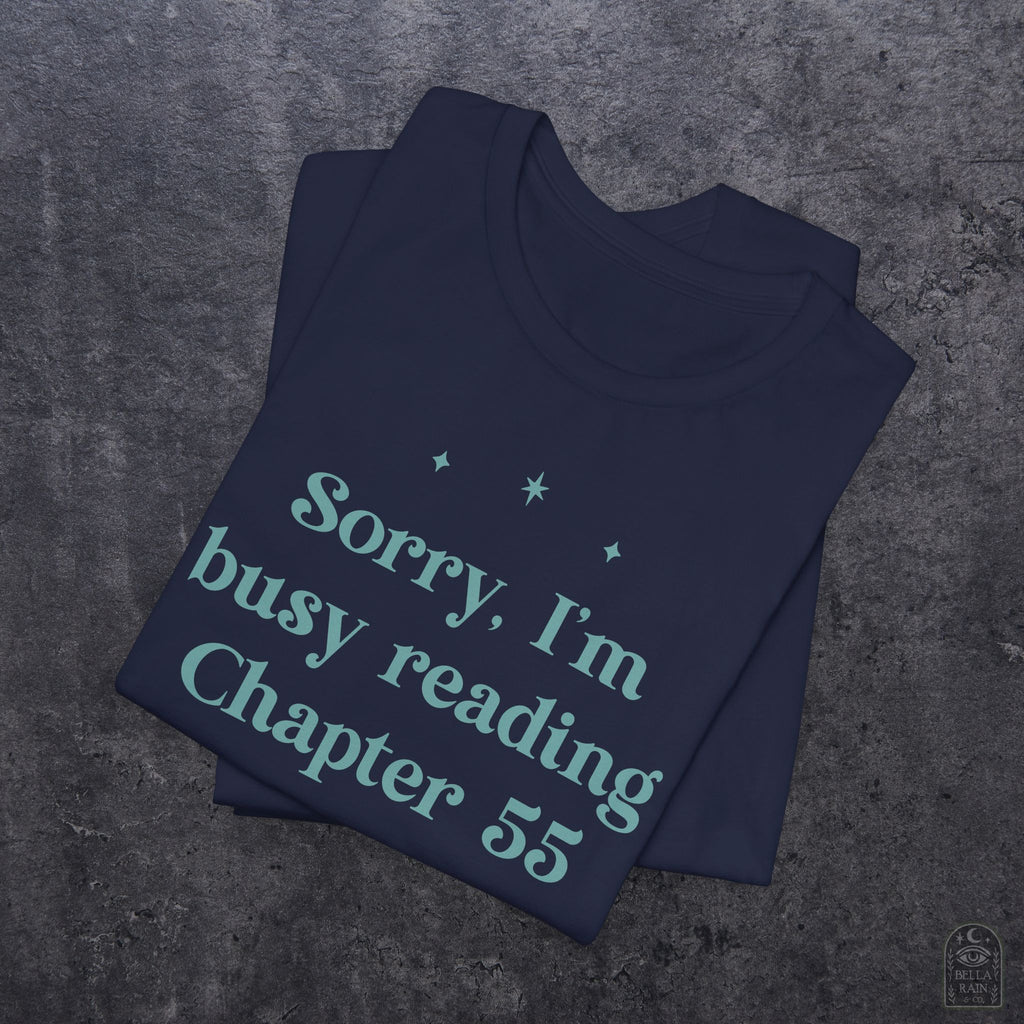 Sorry Busy Reading Ch 55 PREMIUM T-Shirt