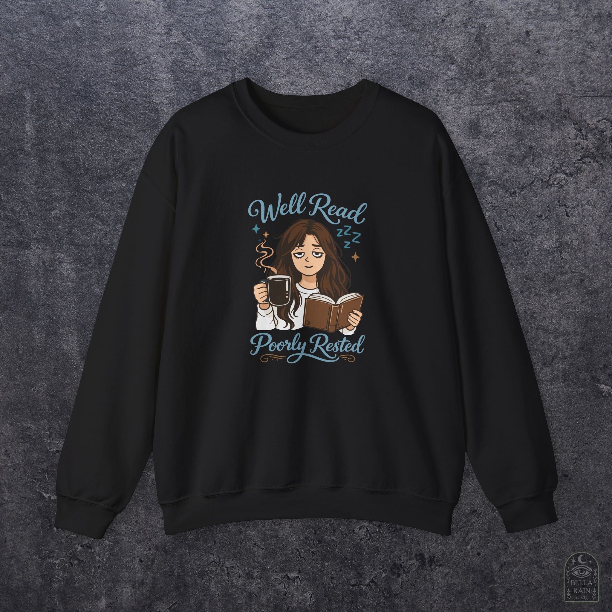 Well Read Poorly Rested Crewneck Sweatshirt