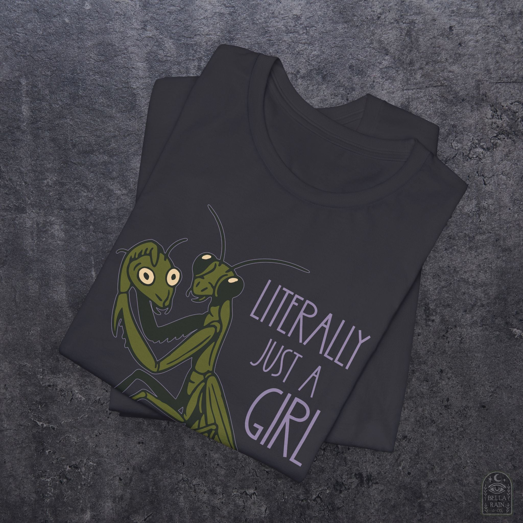 Praying Mantis Just a Girl PREMIUM T-Shirt