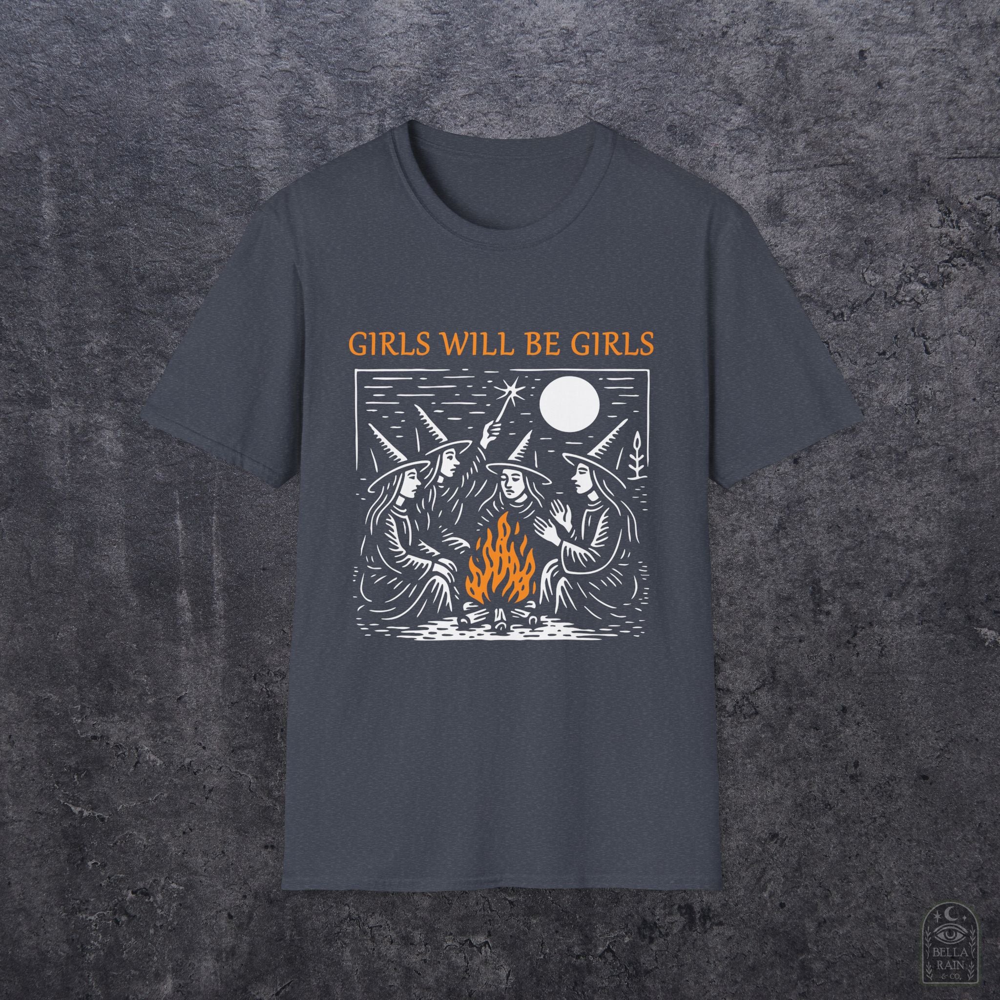 Girls Will Be Girls Unisex Softstyle T-Shirt