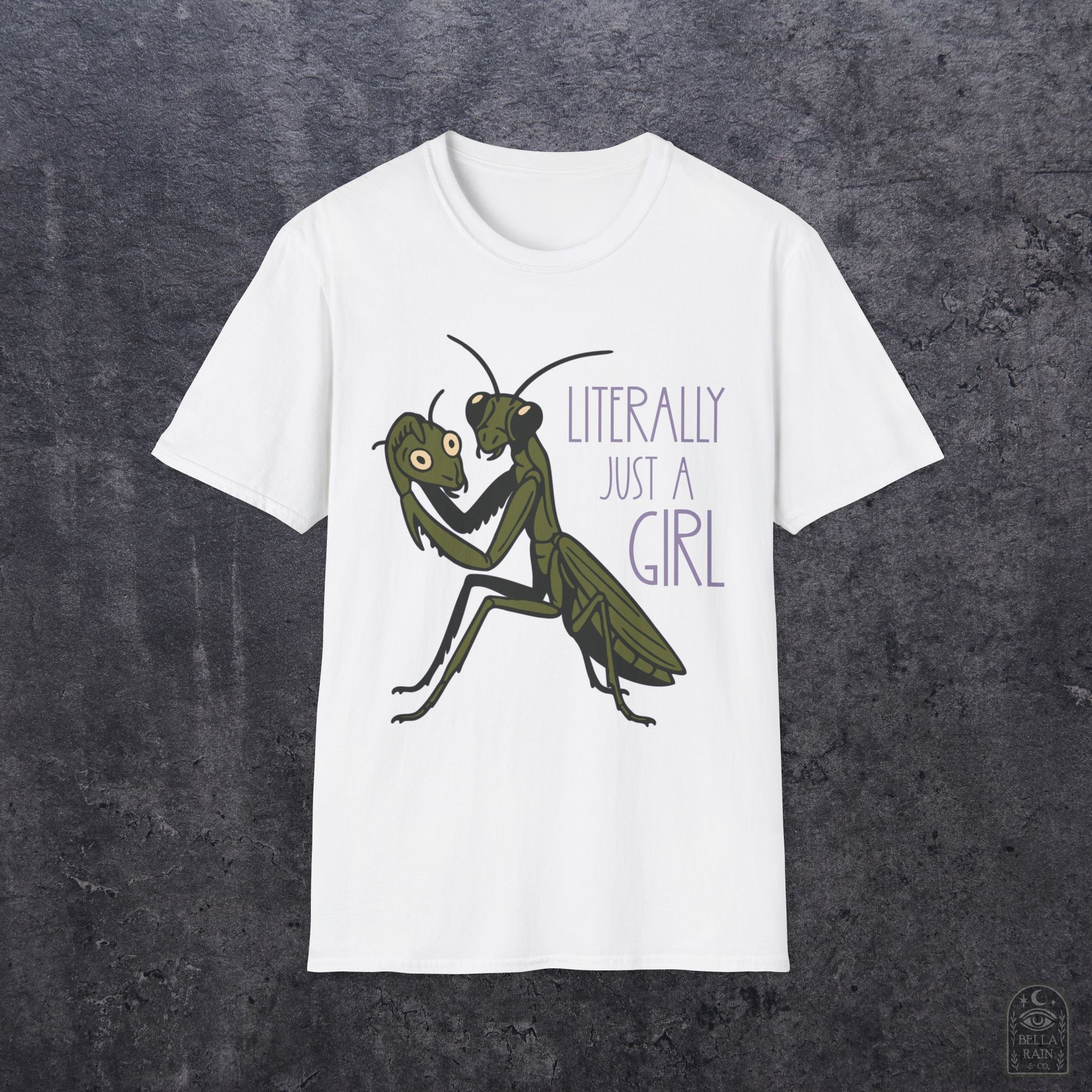 Praying Mantis Just a Girl Unisex Softstyle T-Shirt