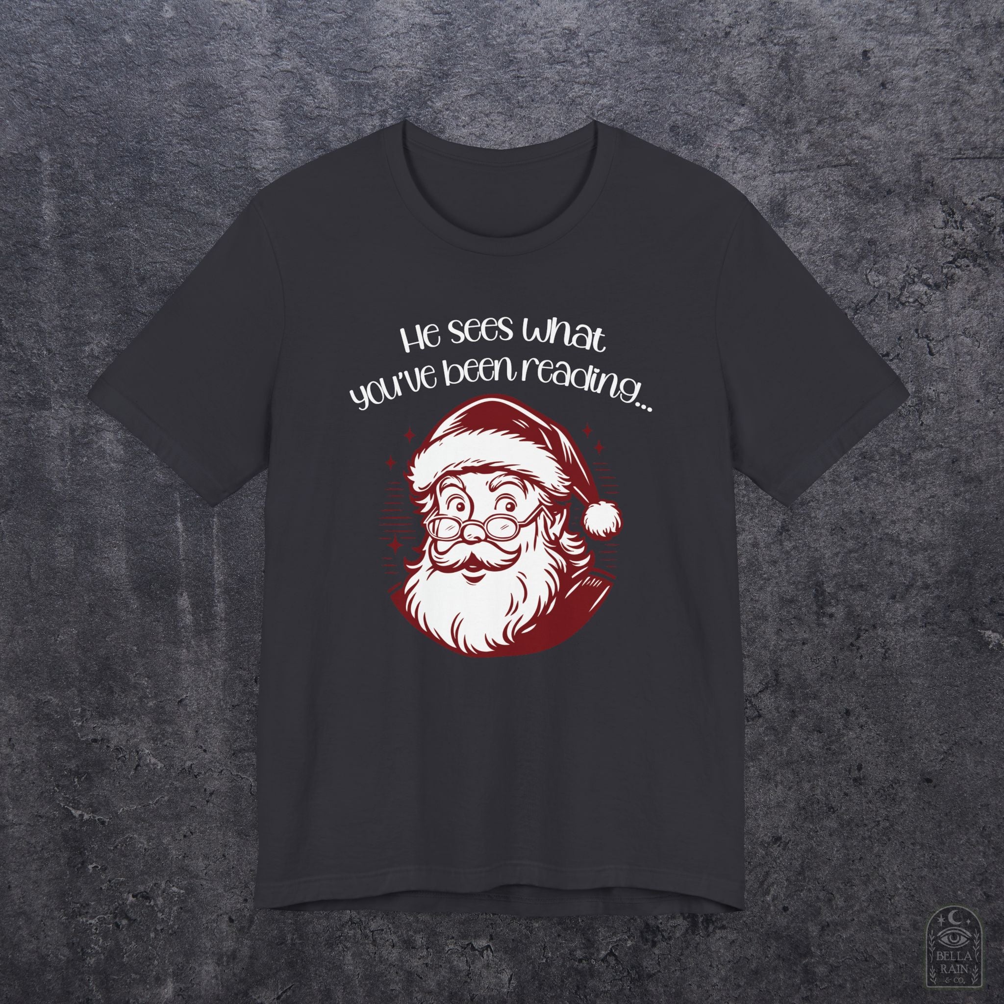 He Sees What You've Been Reading PREMIUM T-Shirt